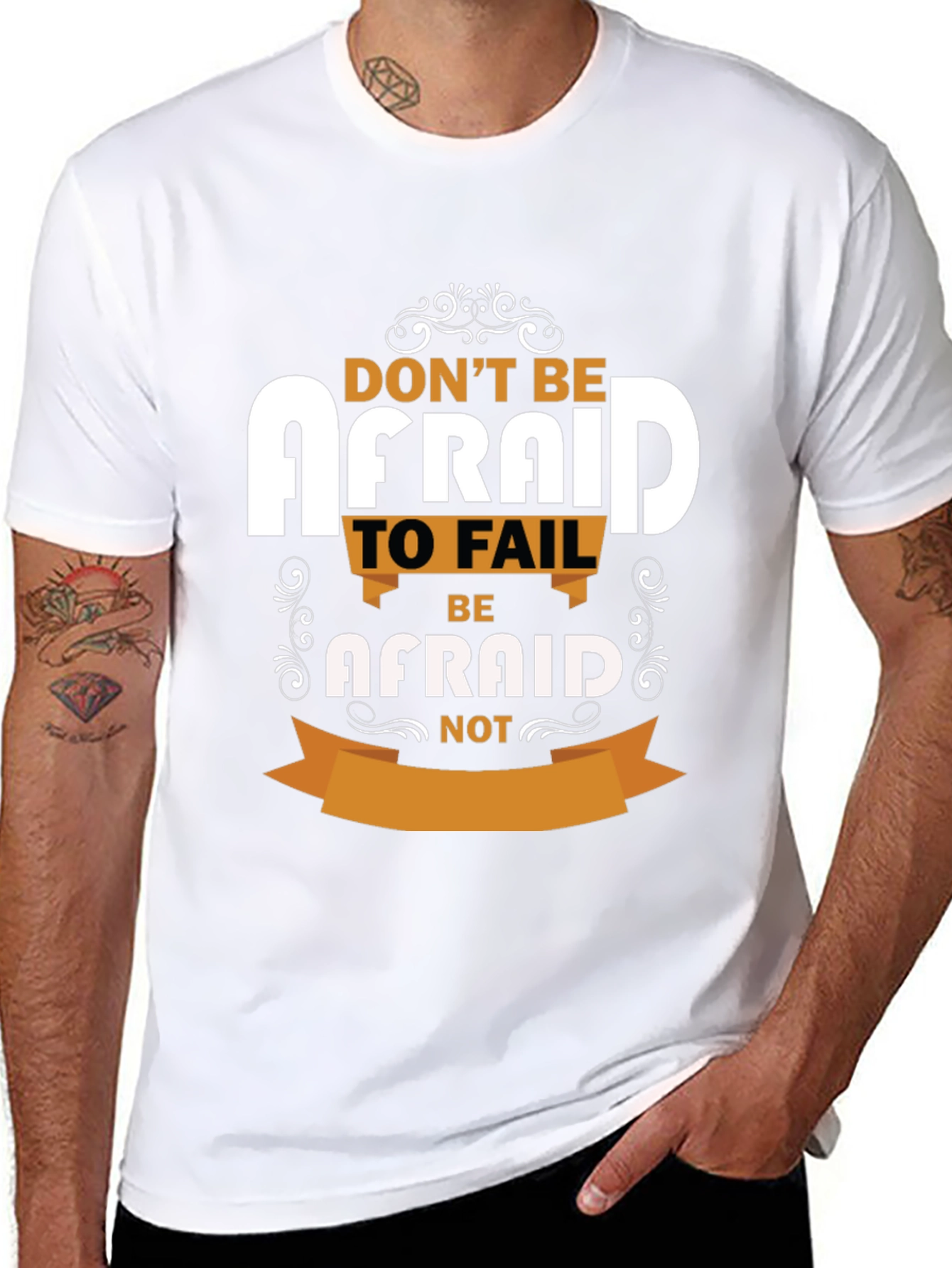 Inspirational T-Shirt - Dont Be Afraid