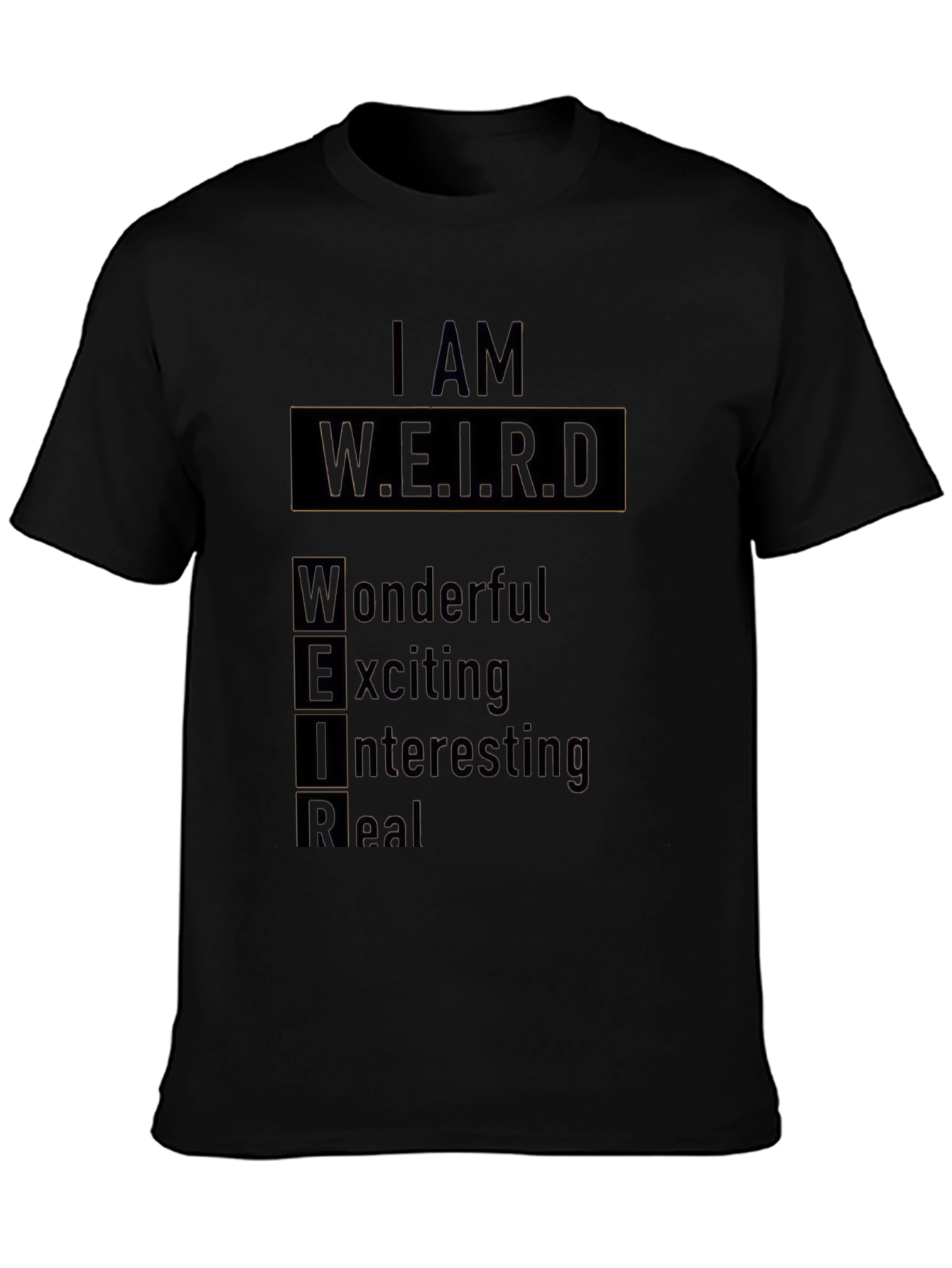 I AM W.E.I.R.D. Black Graphic T-Shirt