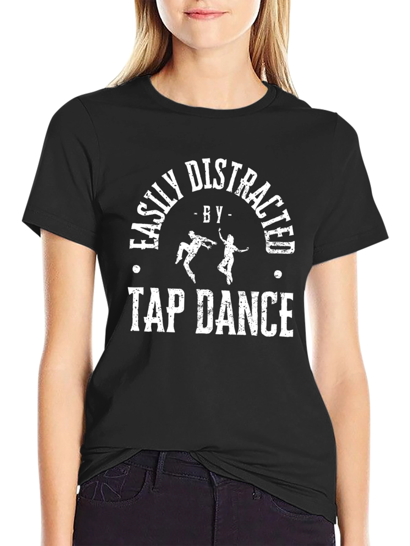 Easily Distracted by Tap Dance T-Shirt