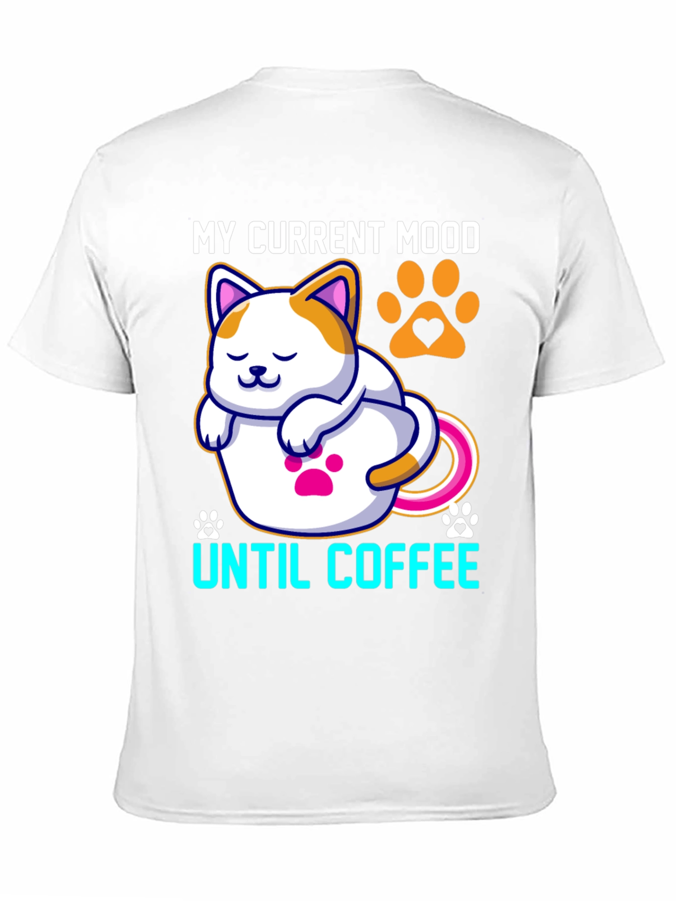 My Current Mood Until Coffee T-Shirt