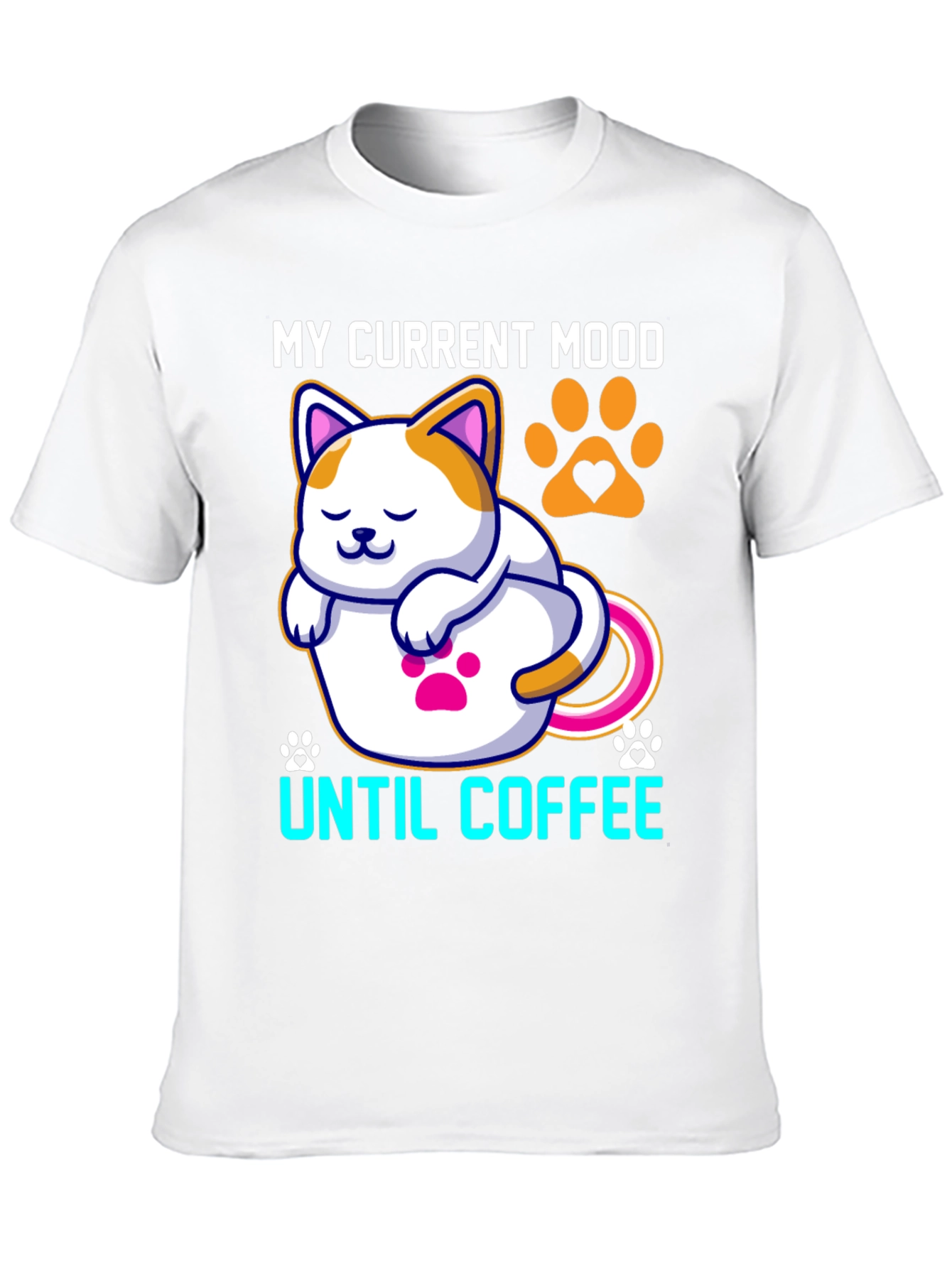 My Current Mood Until Coffee T-Shirt