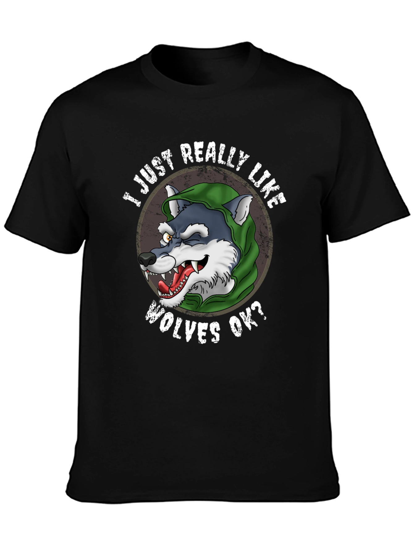 I Just Really Like Wolves T-Shirt