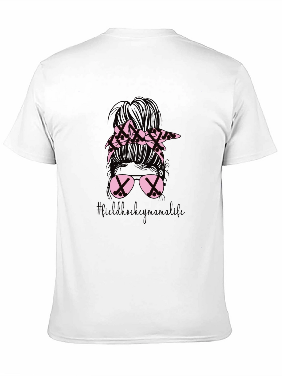 Field Hockey Mama Life T-Shirt - Messy Bun Design