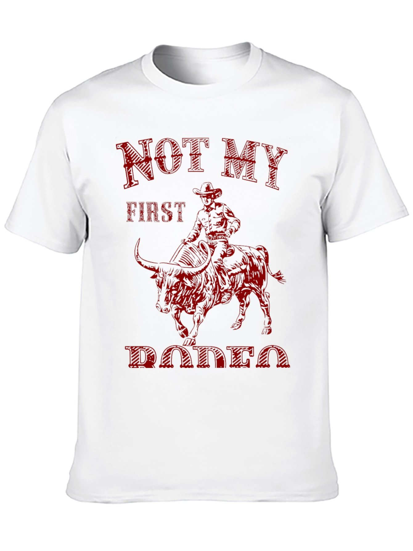 Not My First Rodeo Graphic T-Shirt