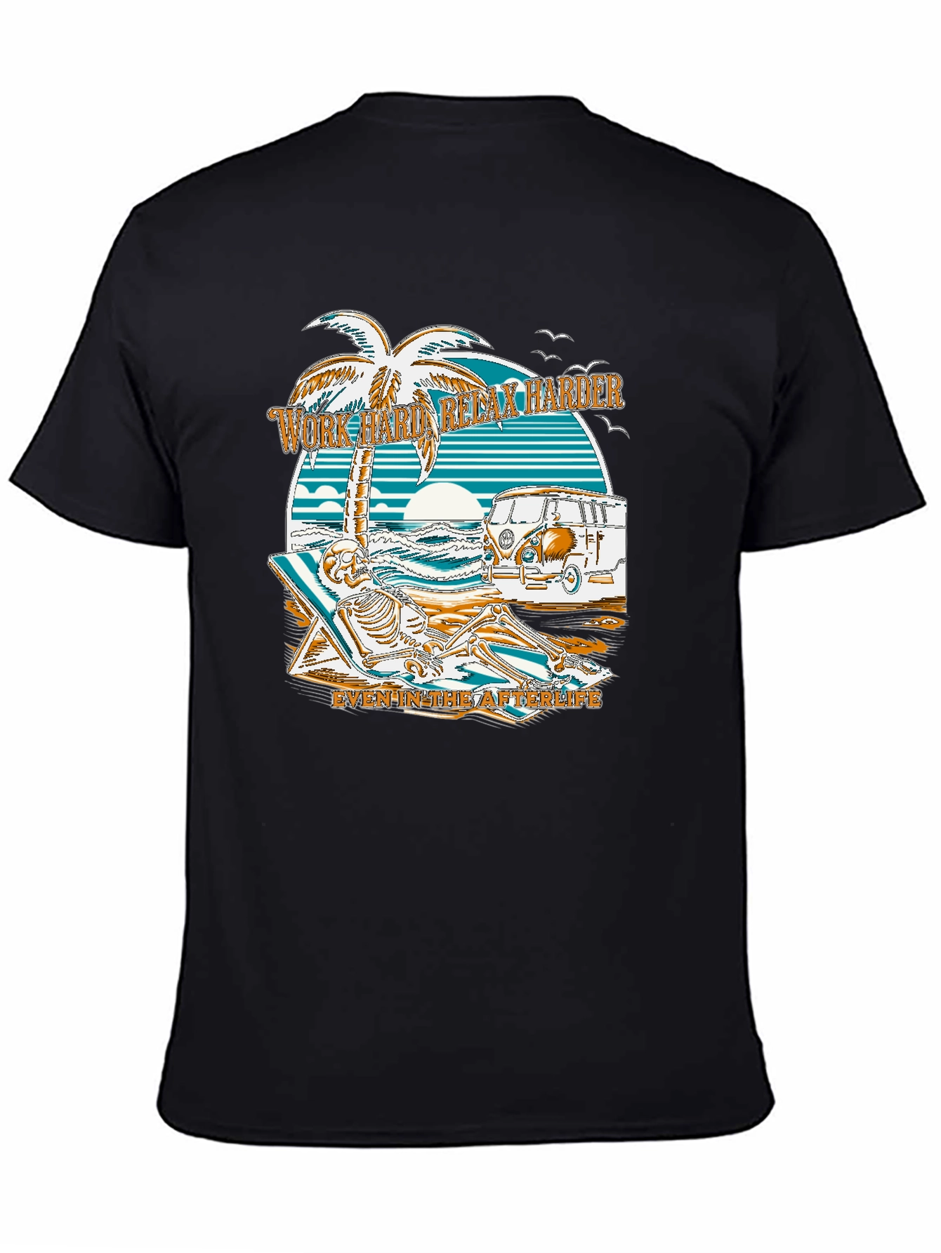 Work Hard Relax Harder Skeleton Beach T-Shirt