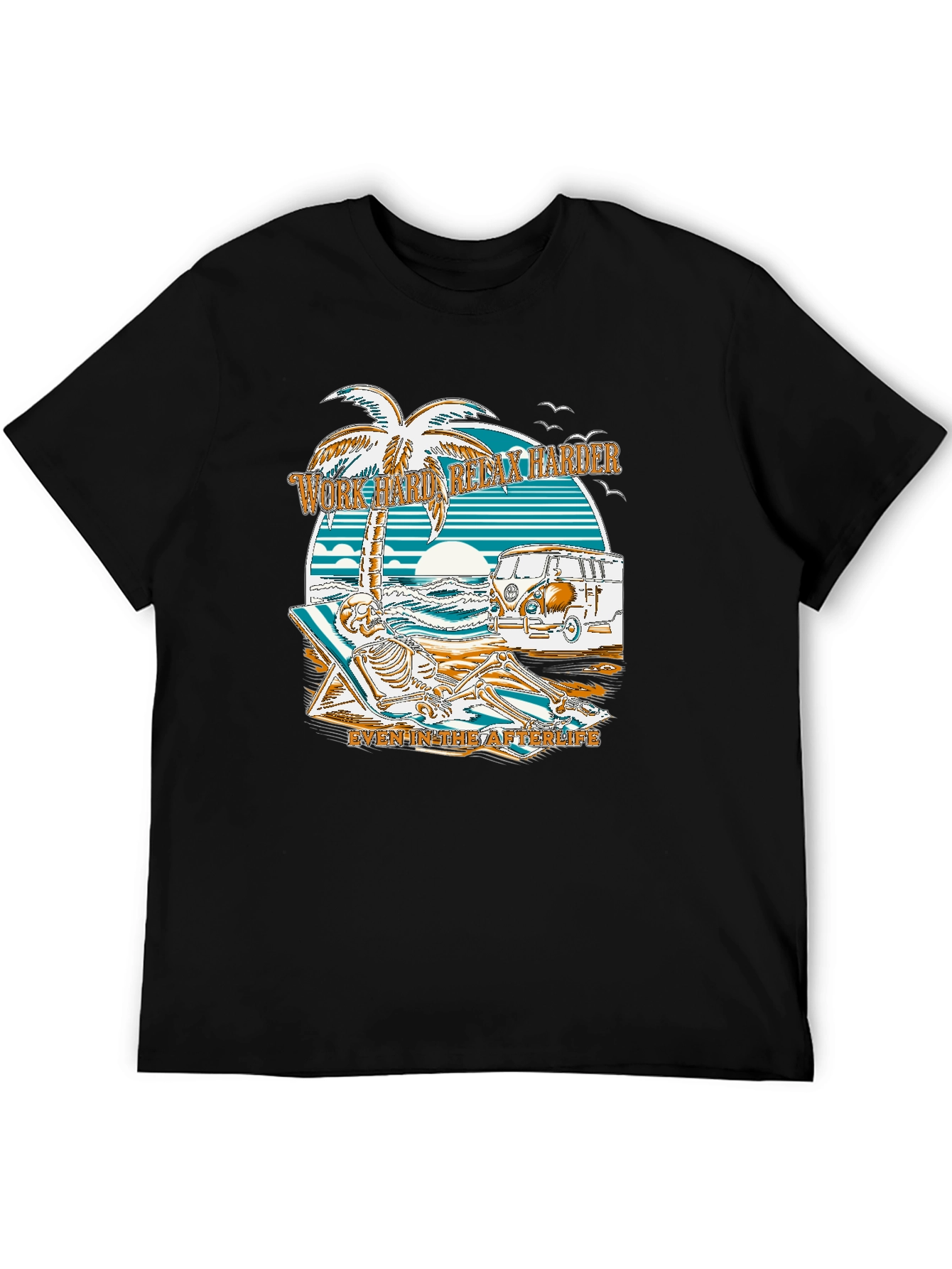 Work Hard Relax Harder Skeleton Beach T-Shirt