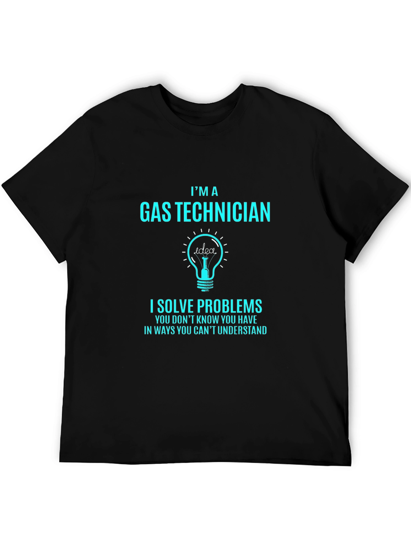 Gas Technician Idea T-Shirt