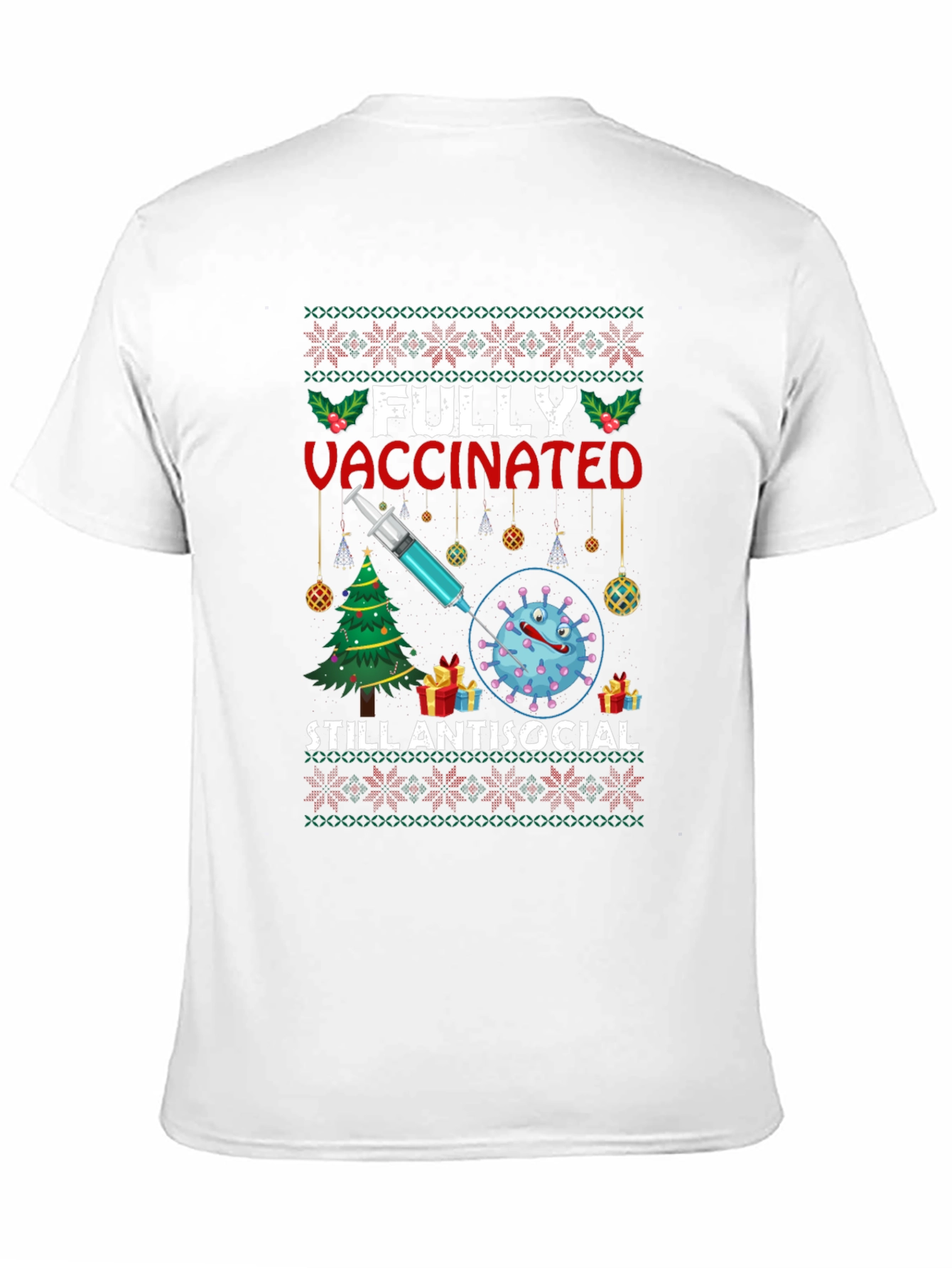Fully Vaccinated Still Antisocial T-Shirt
