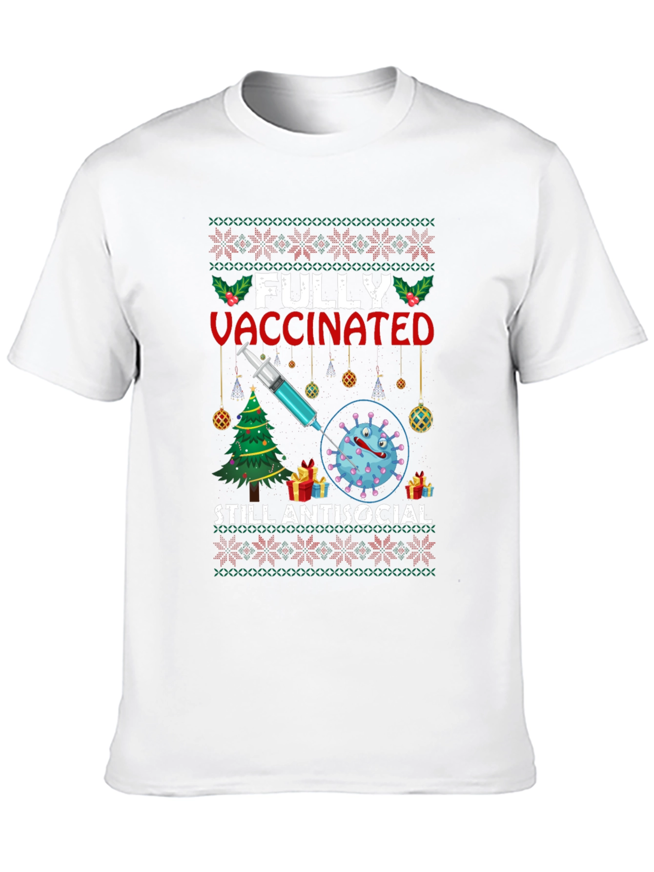 Fully Vaccinated Still Antisocial T-Shirt