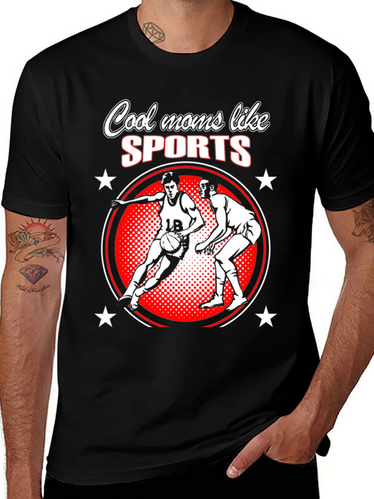 Cool Moms Like Sports Basketball T-Shirt