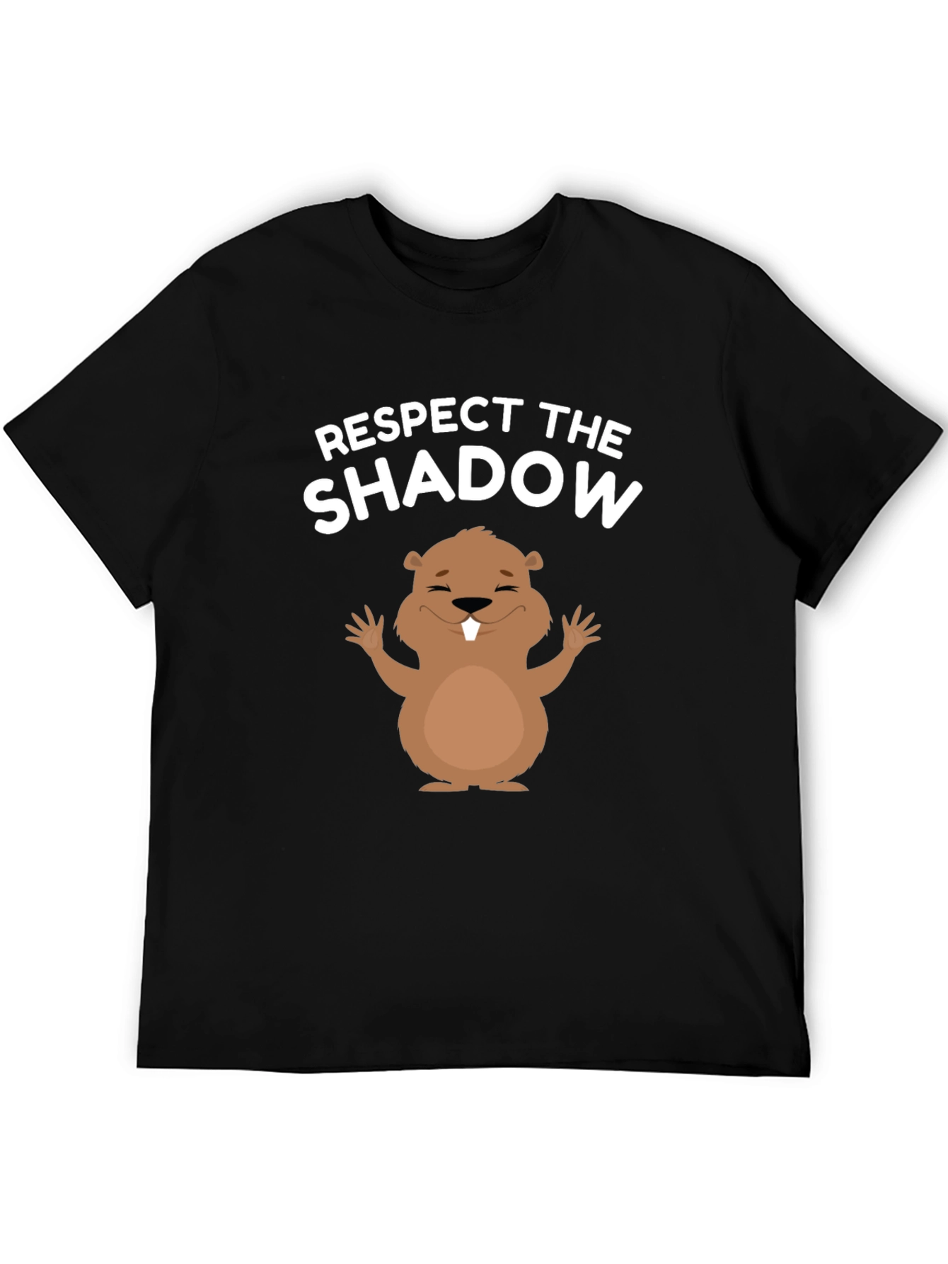 Respect the Shadow Groundhog Day Black T-Shirt
