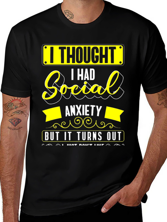 Social Anxiety Funny Graphic T-Shirt
