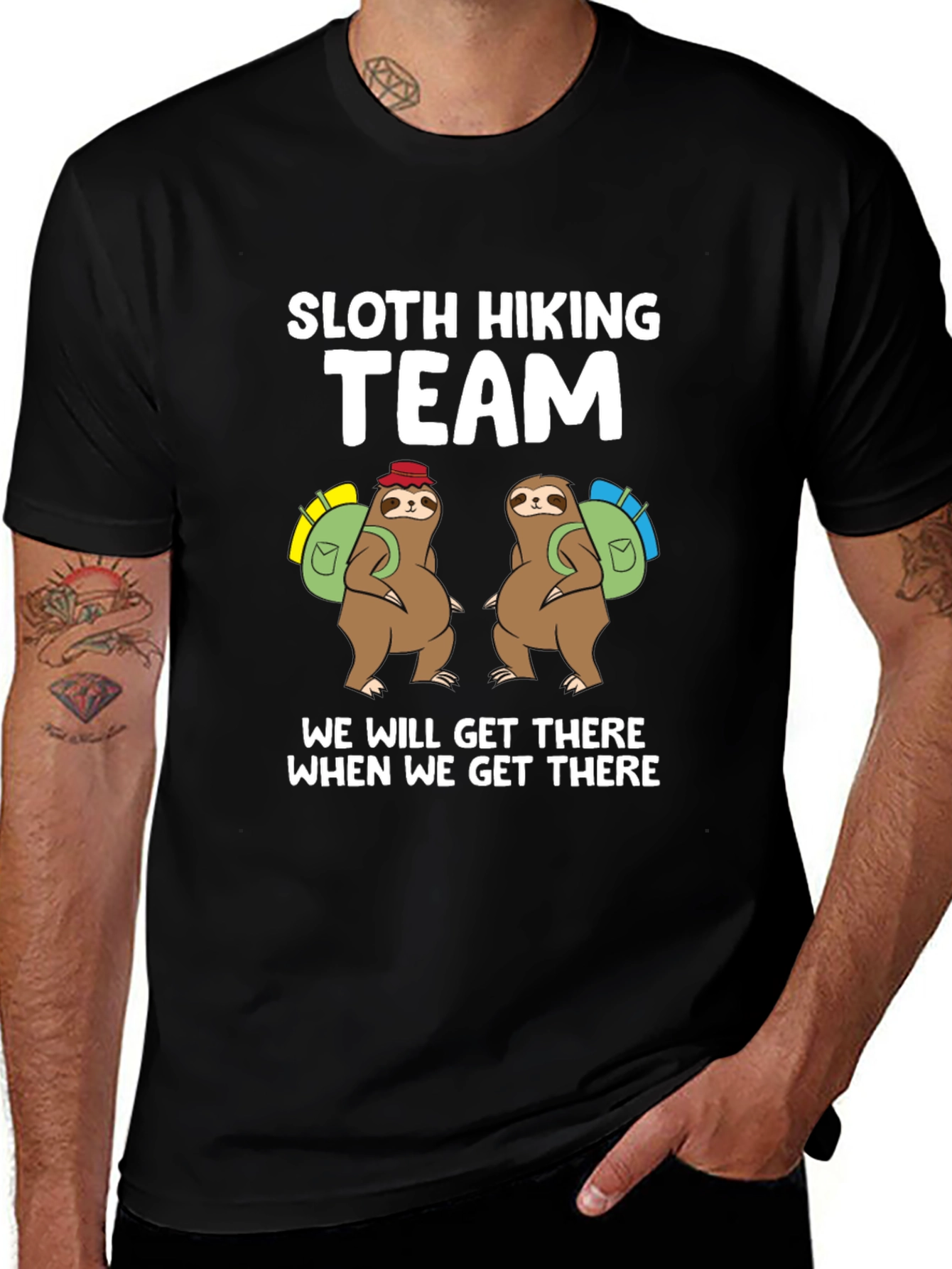 Sloth Hiking Team T-Shirt - We Will Get There