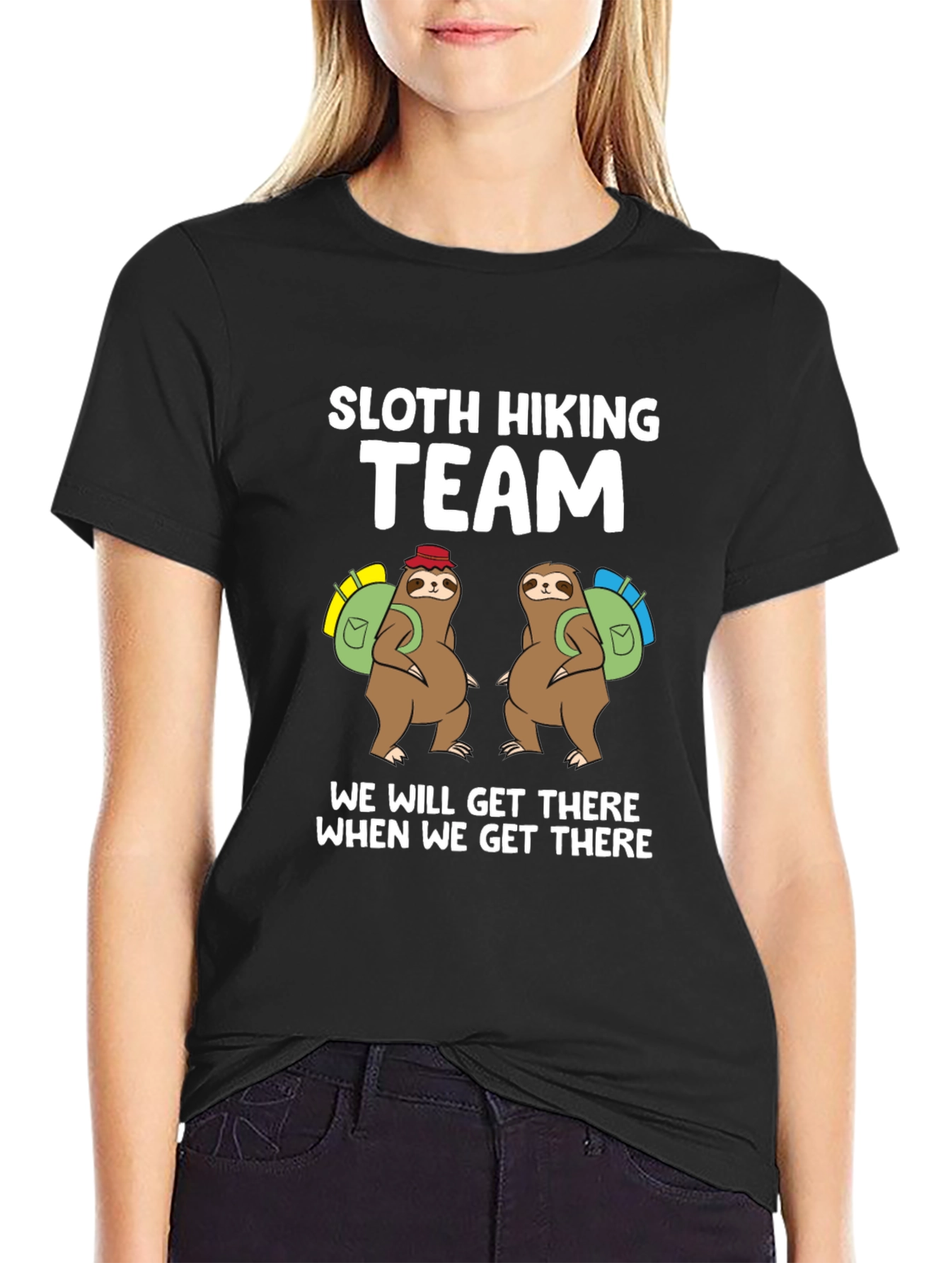 Sloth Hiking Team T-Shirt - We Will Get There