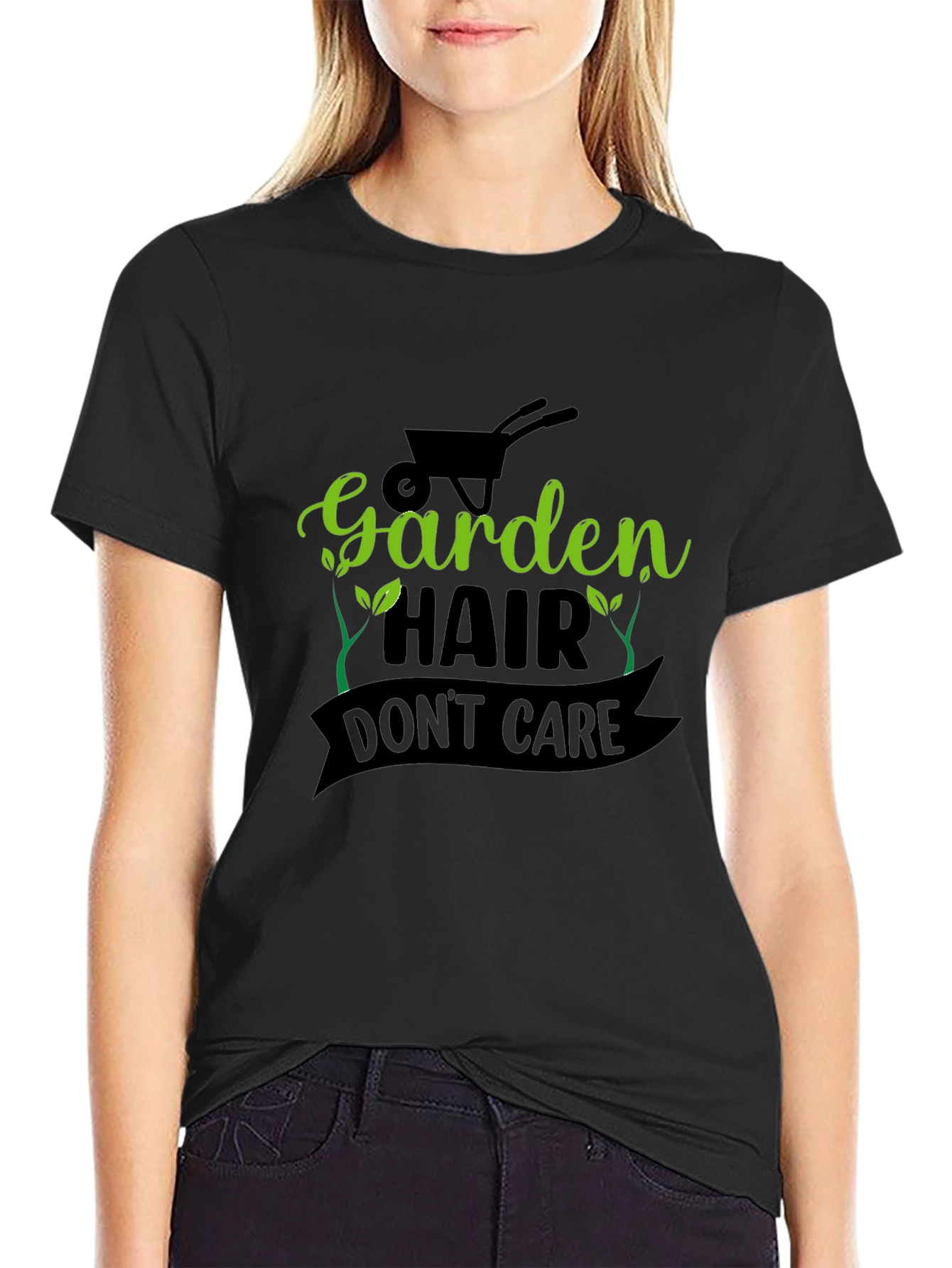 Garden Hair Dont Care - Black T-Shirt