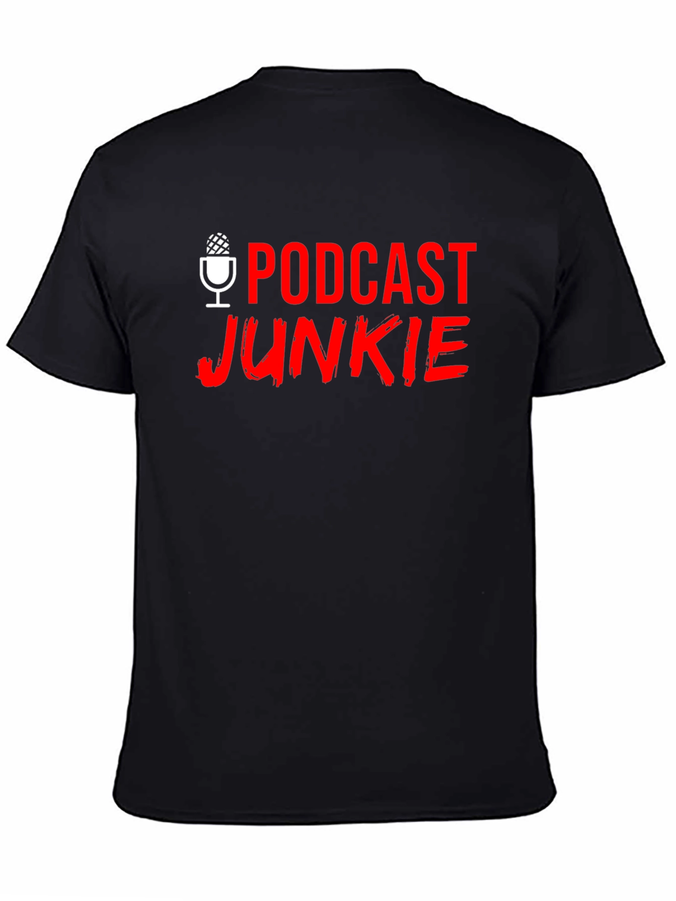 Podcast Junkie T-Shirt