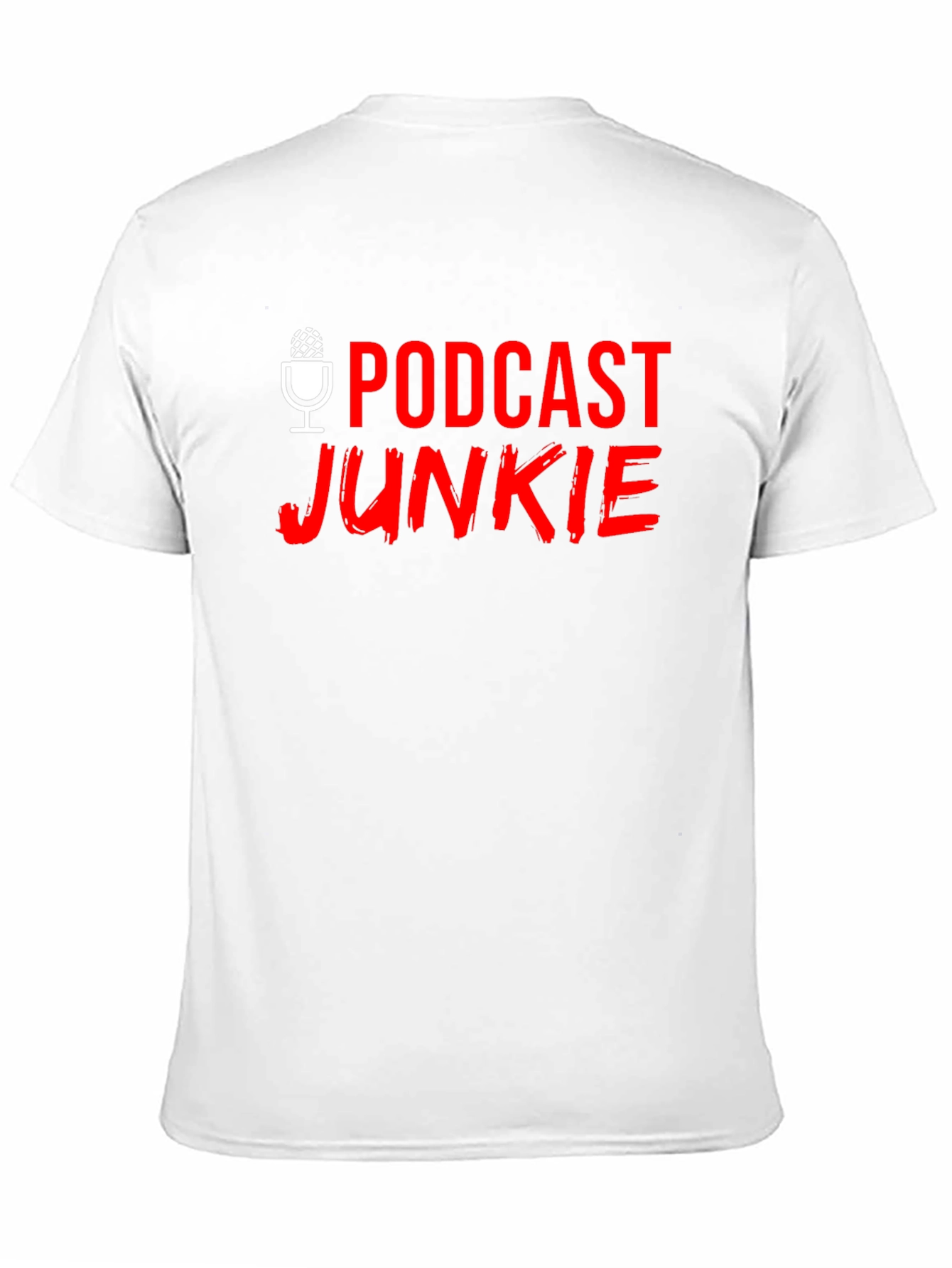 Podcast Junkie T-Shirt