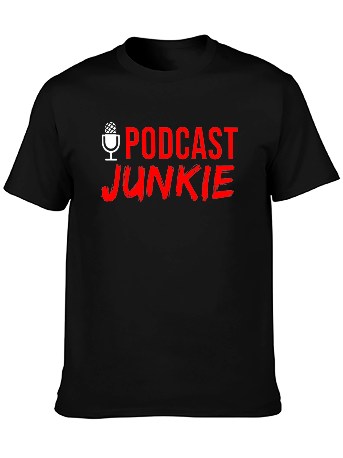 Podcast Junkie T-Shirt