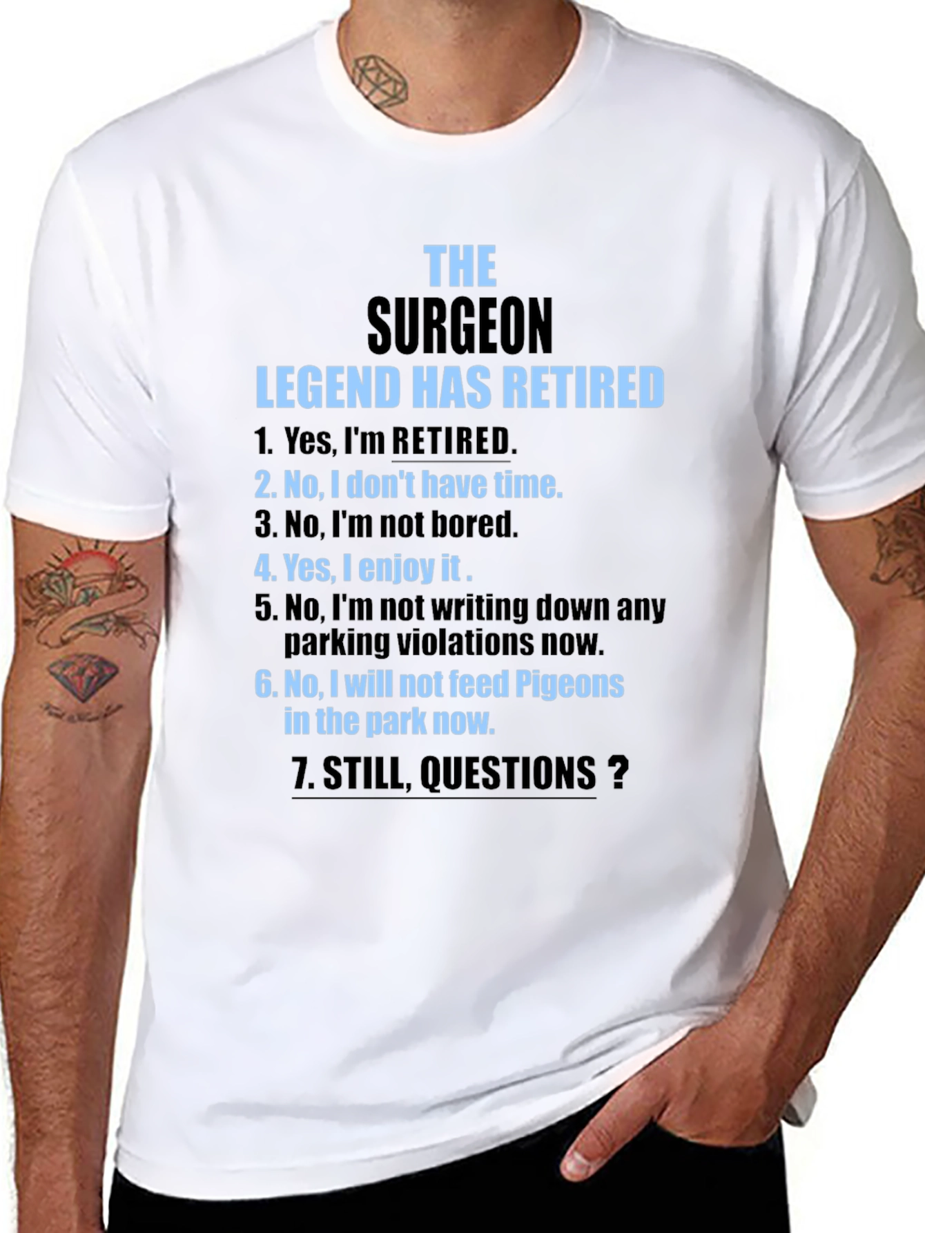 Retired Surgeon Legend T-Shirt