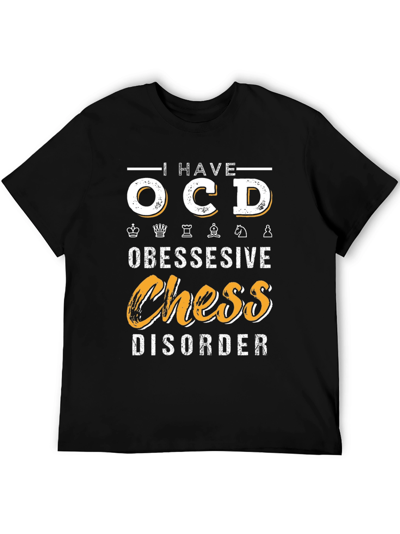 I Have OCD Obessessive Chess Disorder T-Shirt