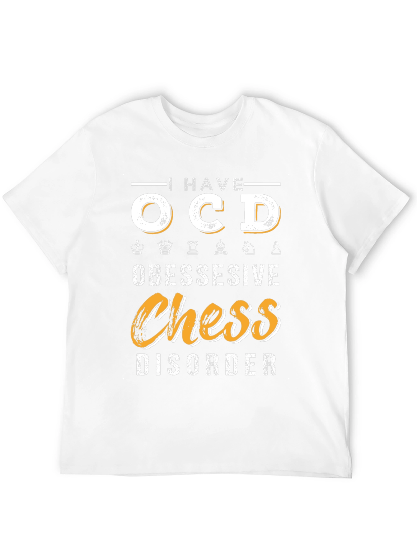 I Have OCD Obessessive Chess Disorder T-Shirt