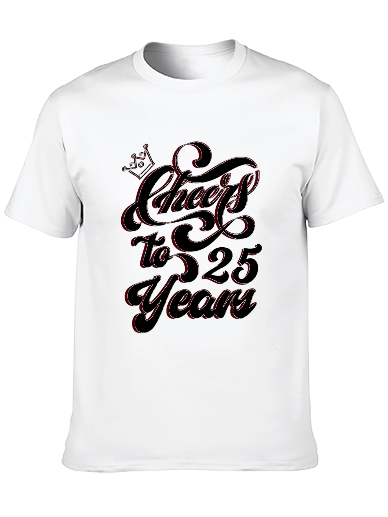 Cheers to 25 Years Black Graphic T-Shirt