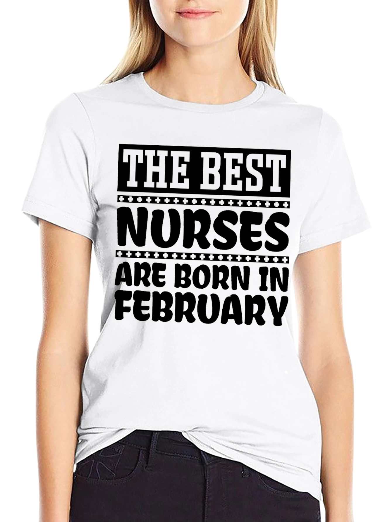 Best Nurses Born in February Graphic Tee