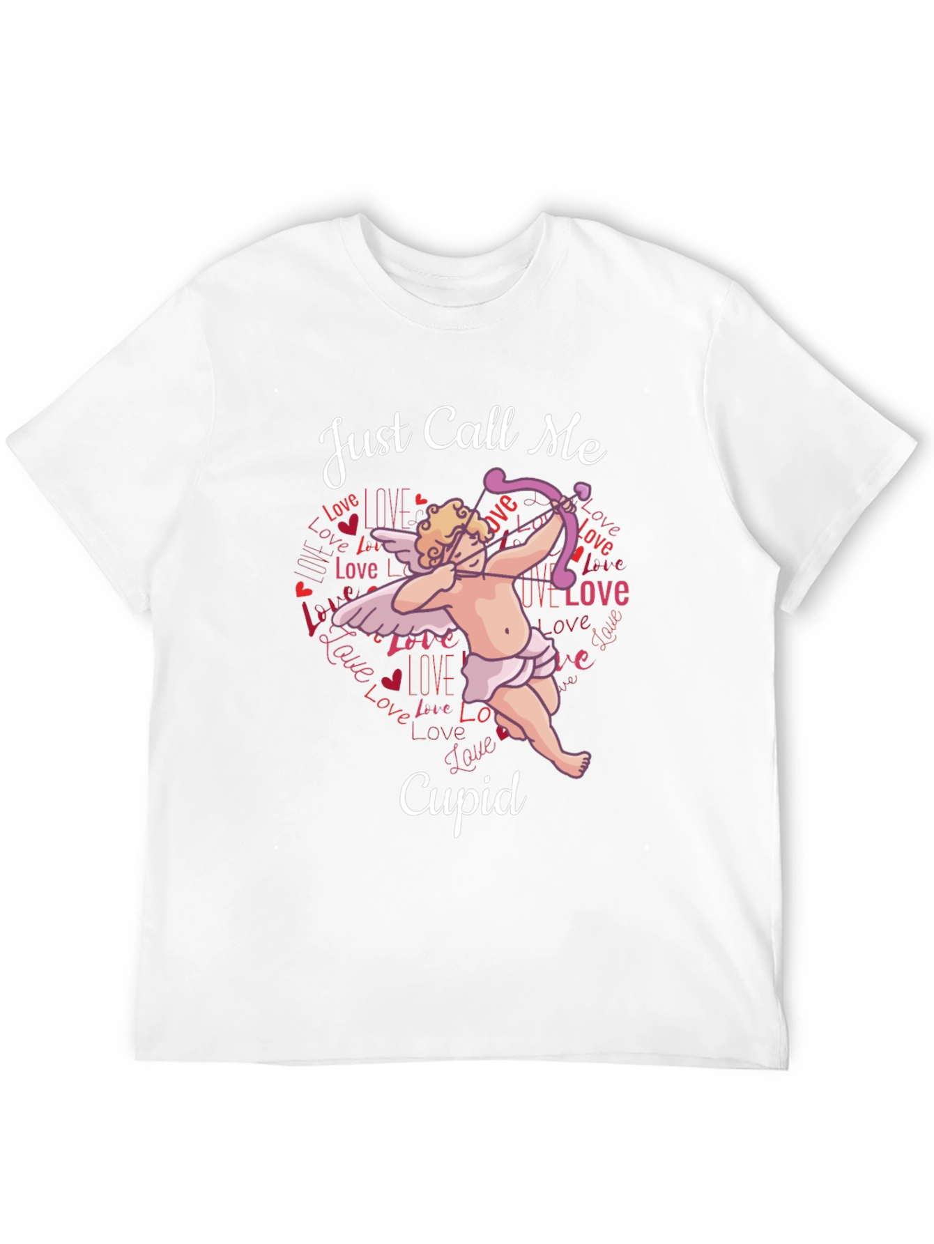 Just Call Me Cupid T-Shirt