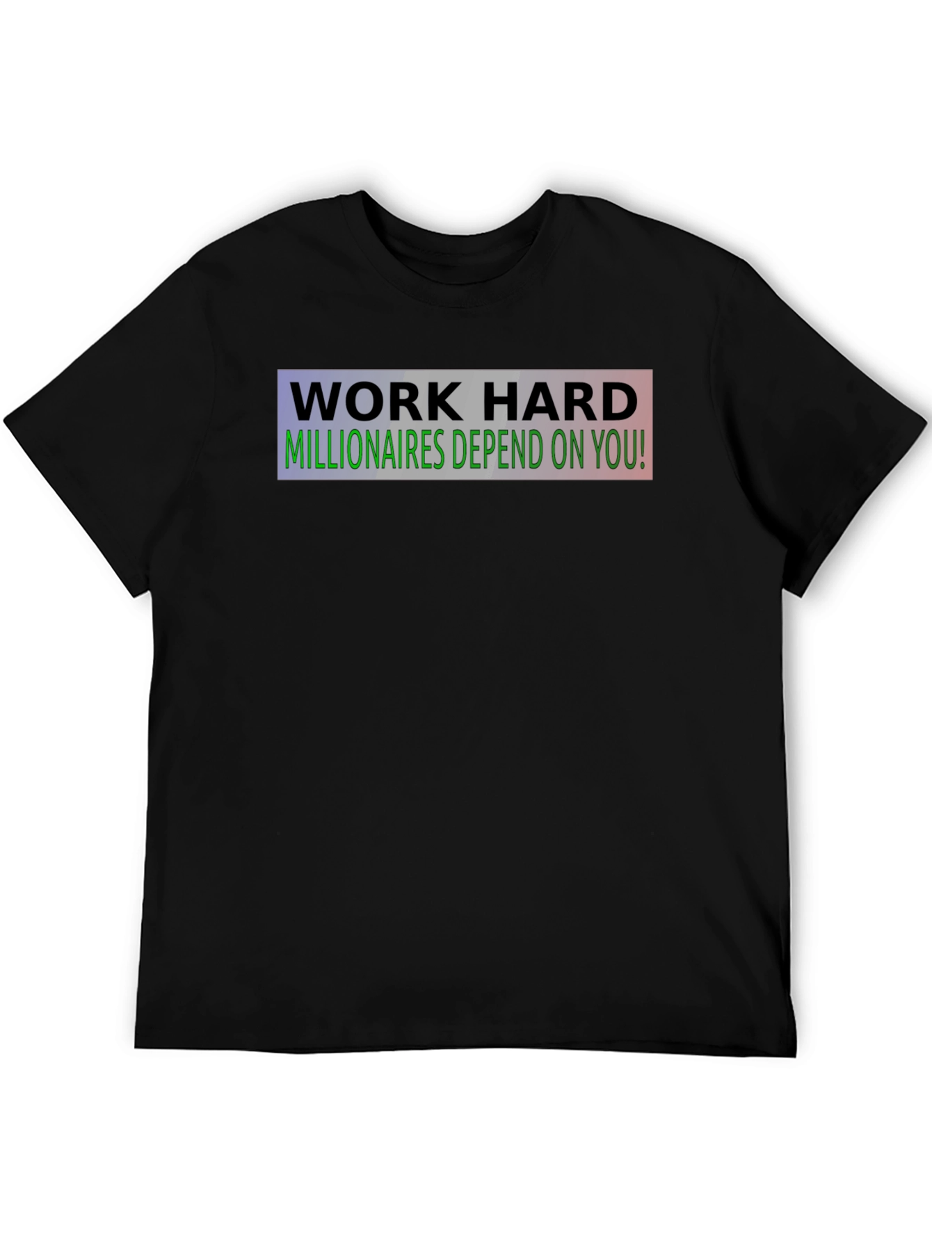 Work Hard Motivational Black T-Shirt