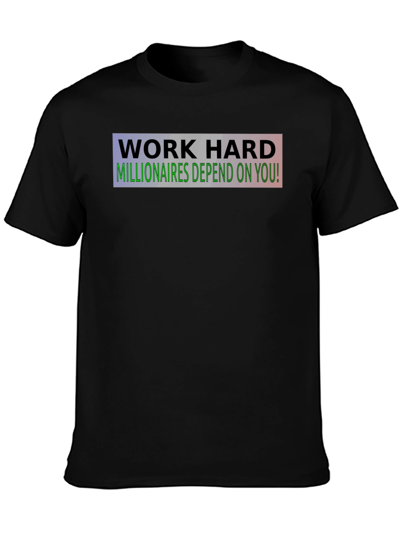 Work Hard Motivational Black T-Shirt