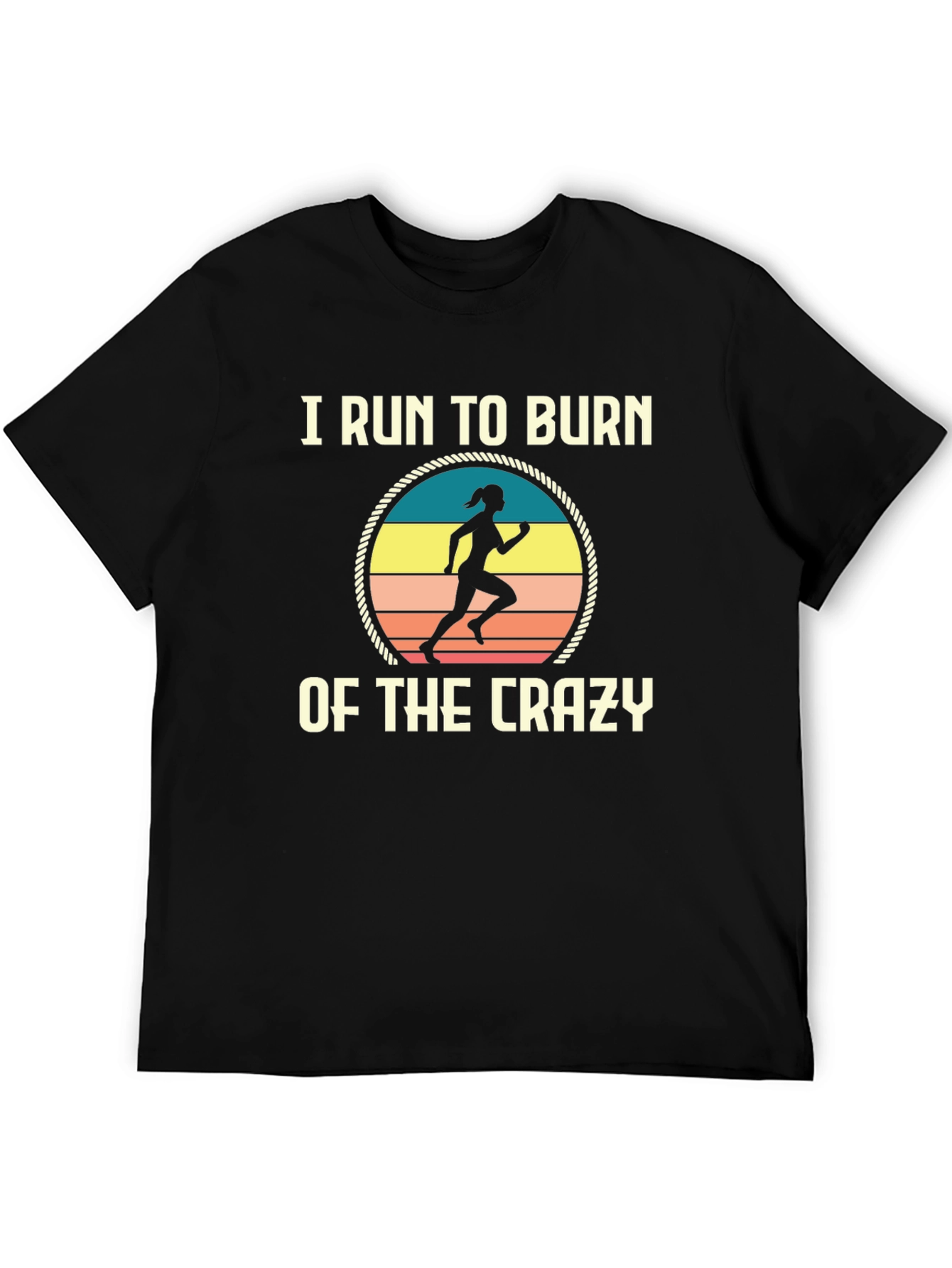 I Run to Burn Off the Crazy Graphic Tee