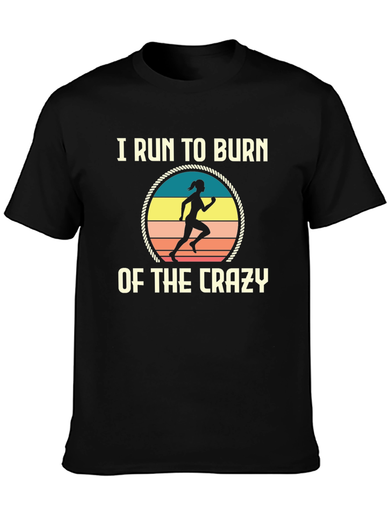 I Run to Burn Off the Crazy Graphic Tee