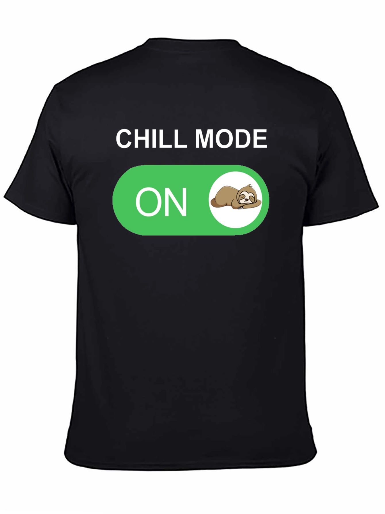 Chill Mode On Sloth Graphic T-Shirt