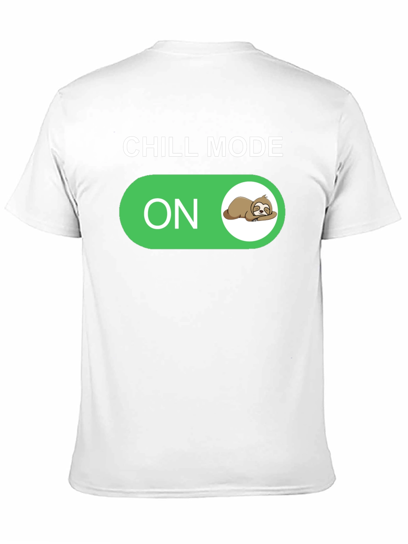 Chill Mode On Sloth Graphic T-Shirt