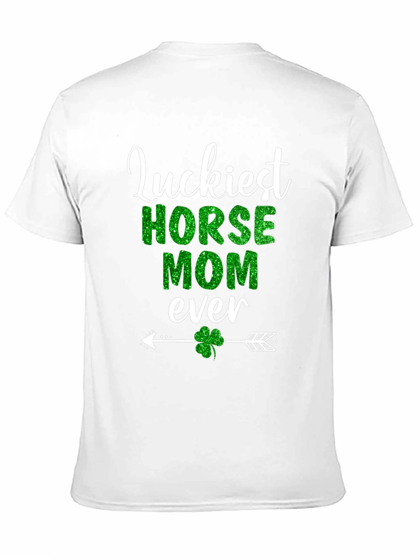 Luckiest Horse Mom Ever St. Patricks Day T-Shirt