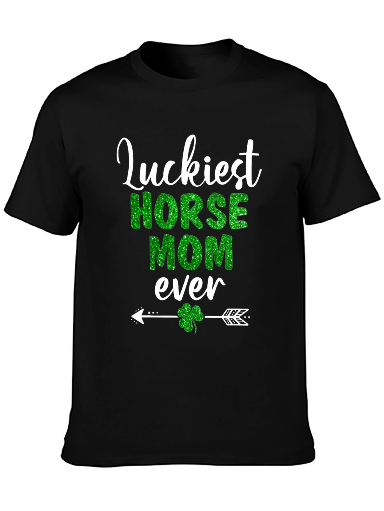 Luckiest Horse Mom Ever St. Patricks Day T-Shirt