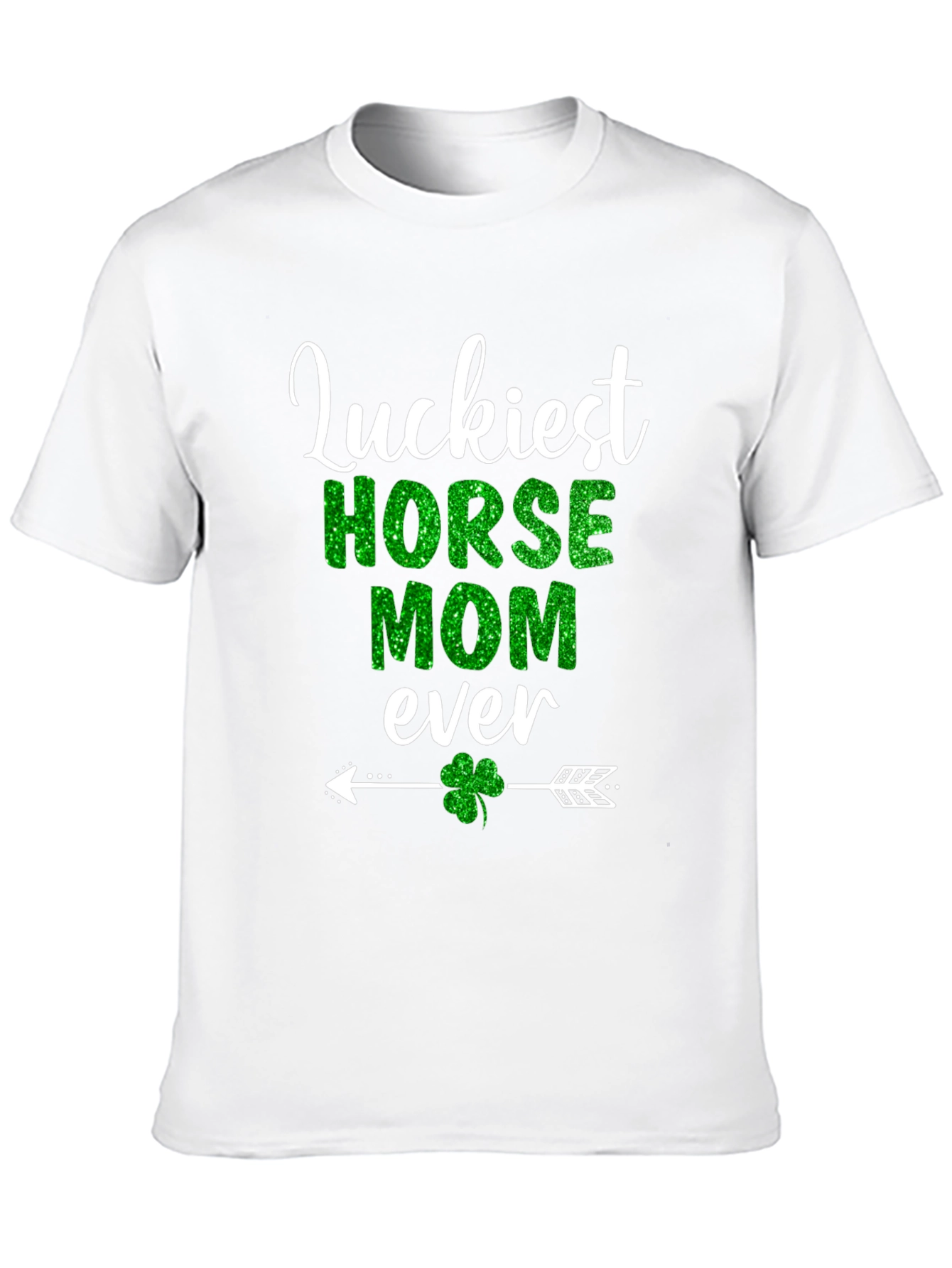 Luckiest Horse Mom Ever St. Patricks Day T-Shirt