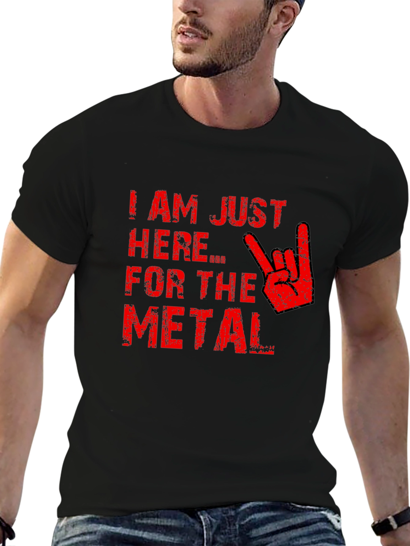 Im Just Here for the Metal T-Shirt