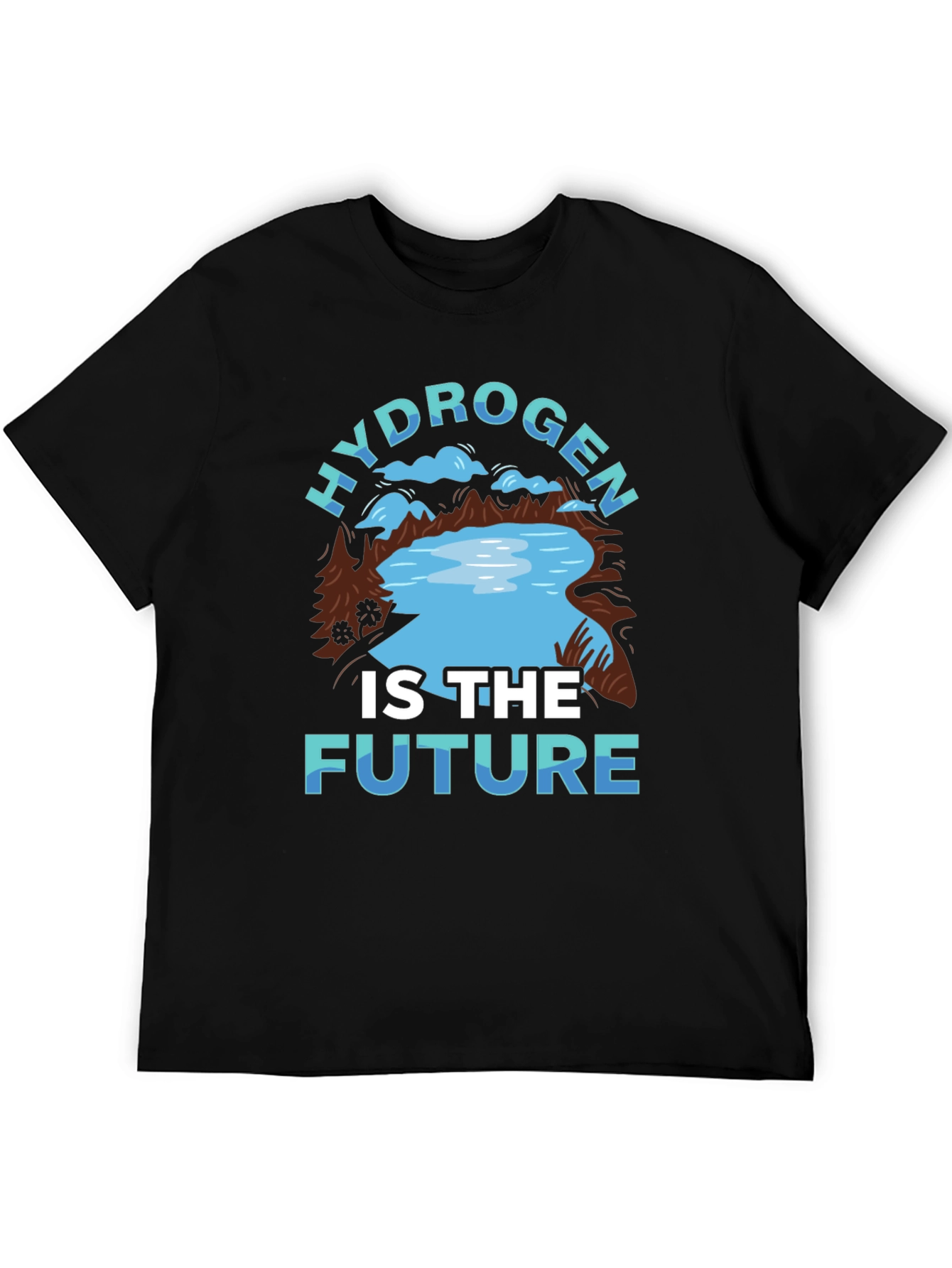Hydrogen is The Future T-Shirt