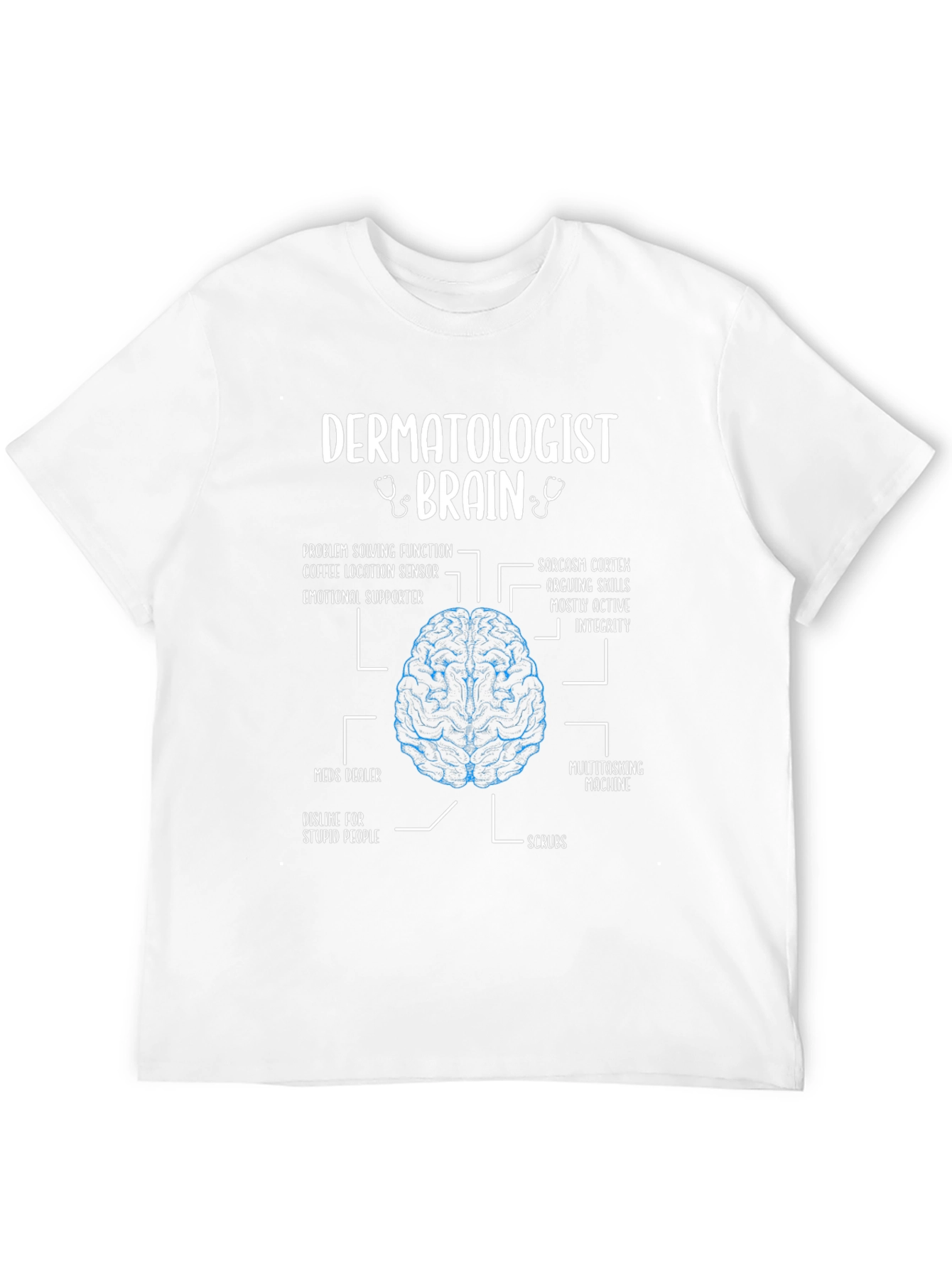 Dermatologist Brain Anatomy T-Shirt