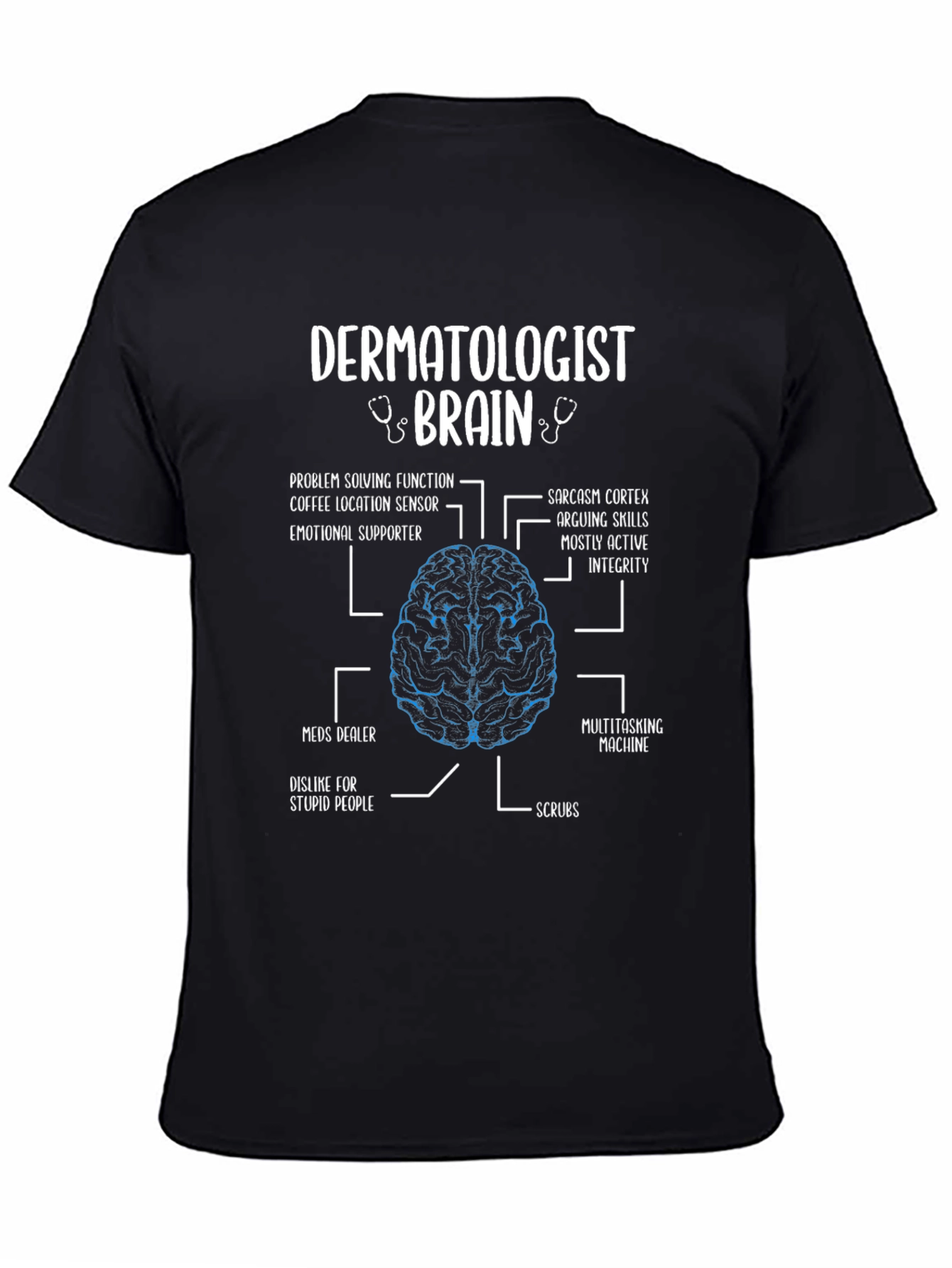Dermatologist Brain Anatomy T-Shirt
