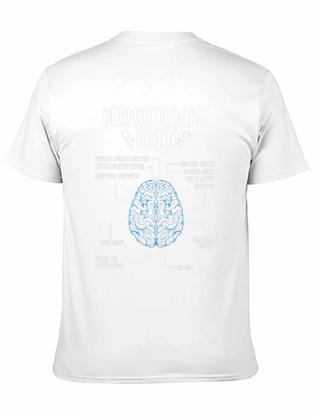Dermatologist Brain Anatomy T-Shirt