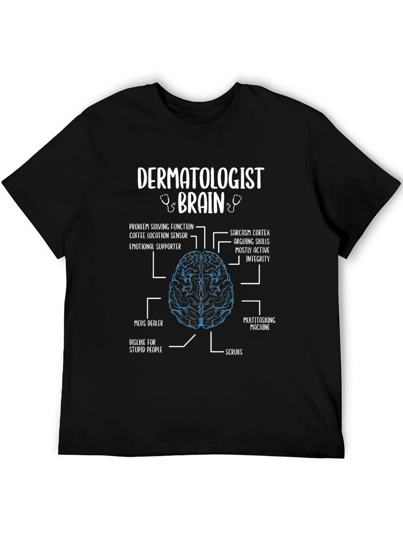 Dermatologist Brain Anatomy T-Shirt