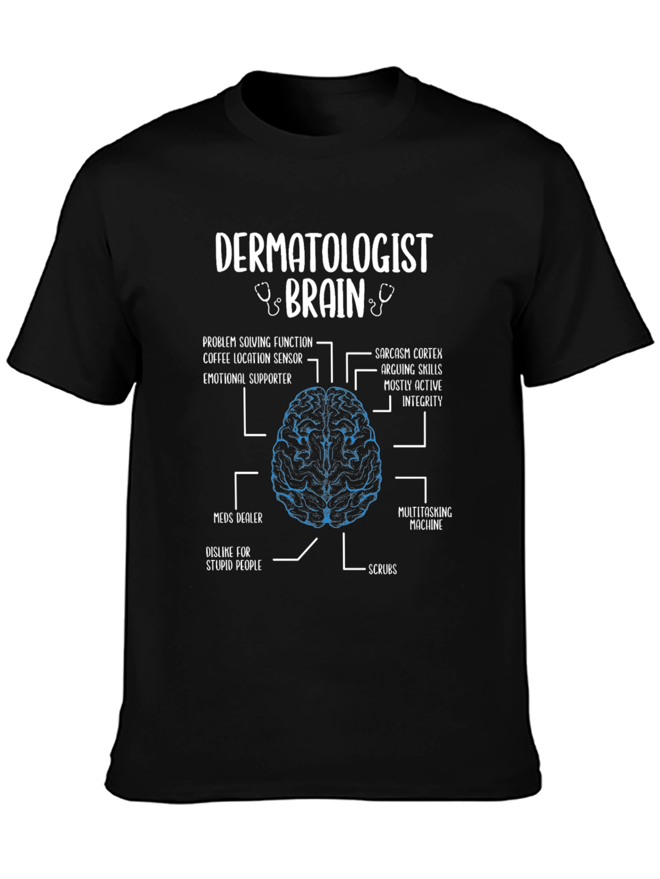 Dermatologist Brain Anatomy T-Shirt