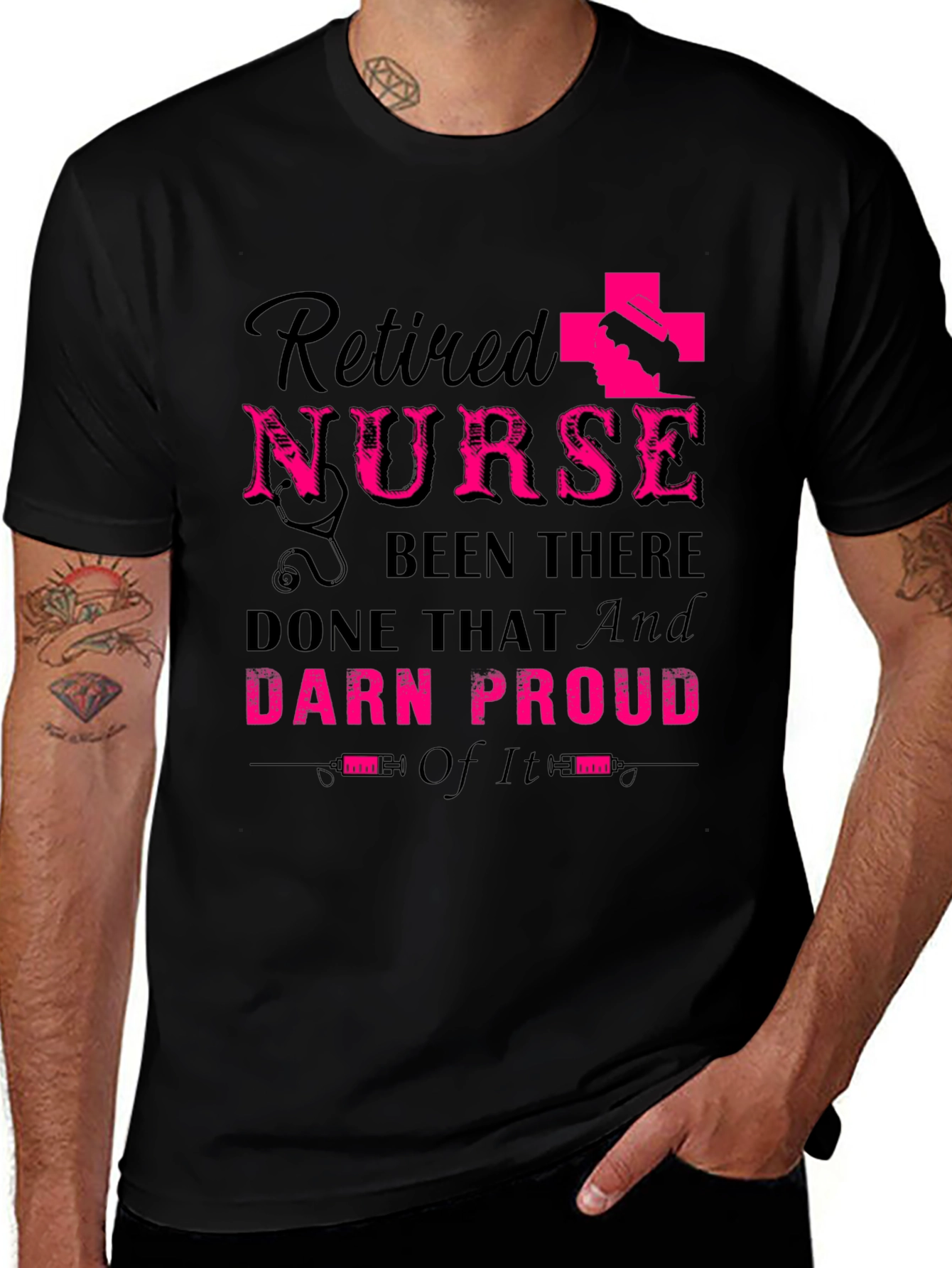 Retired Nurse T-Shirt: Been There Done That Darn Proud