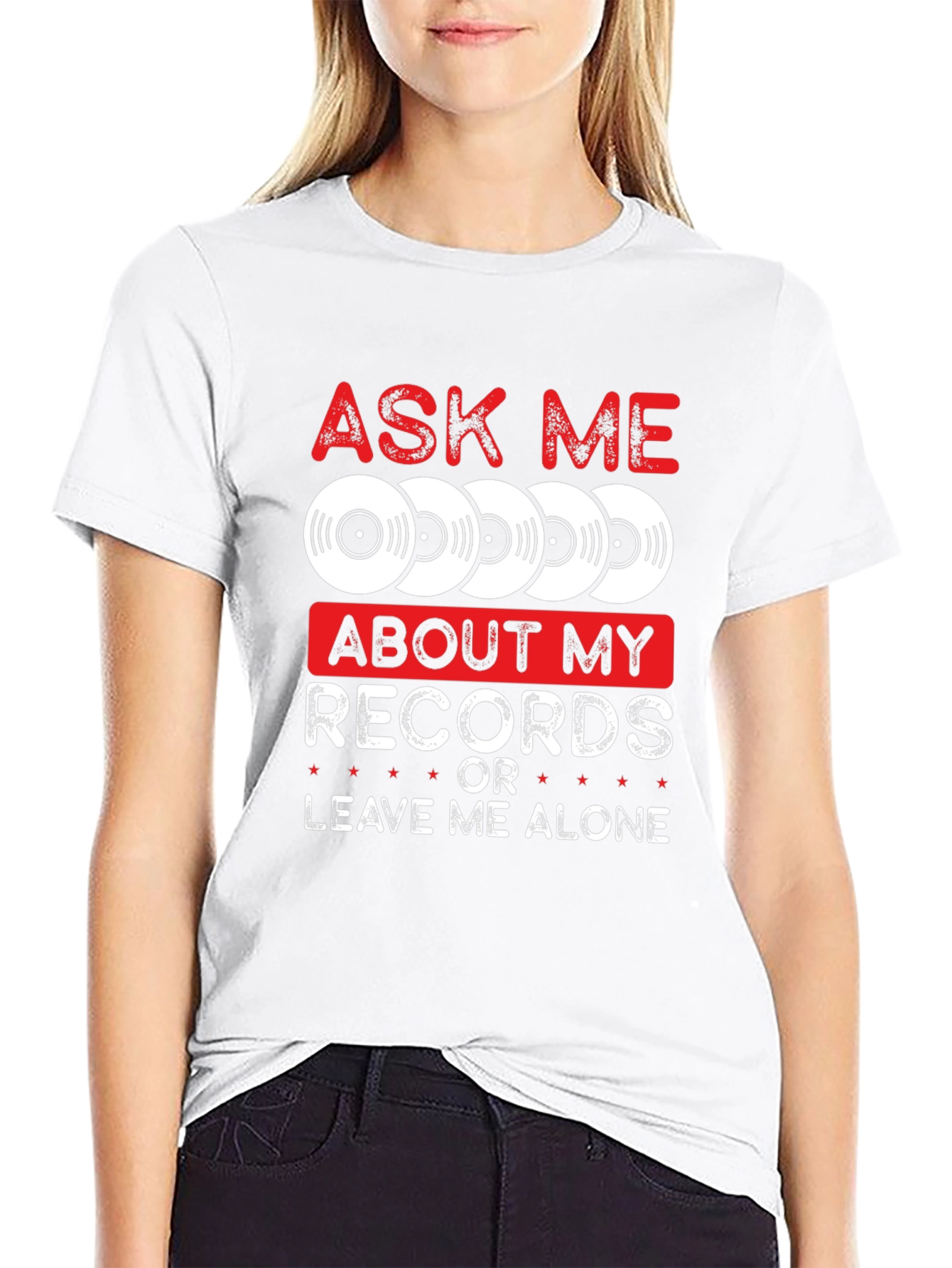 Ask Me About My Records T-Shirt