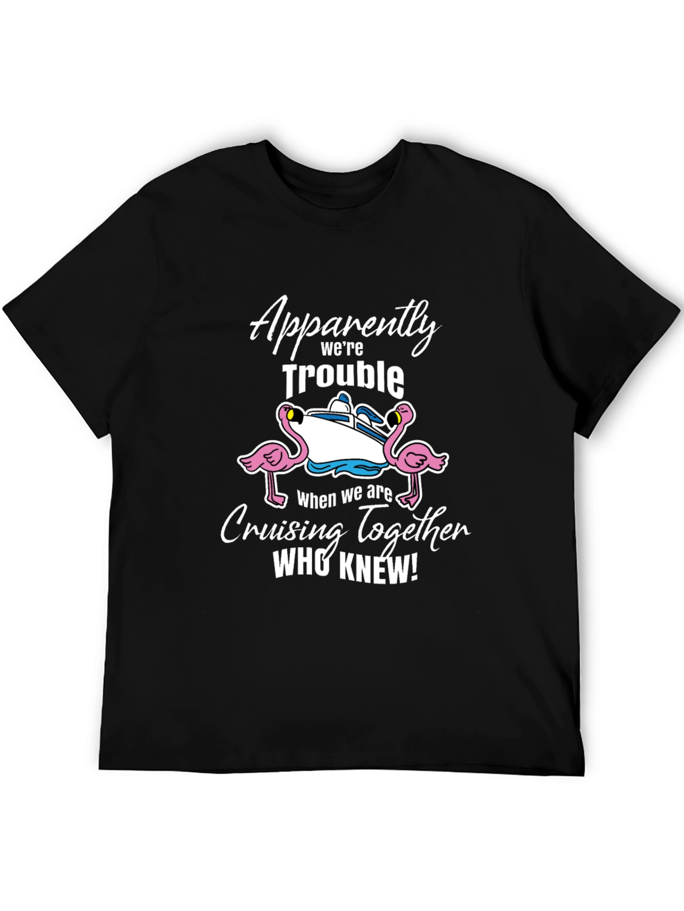 Funny Cruising Together T-Shirt