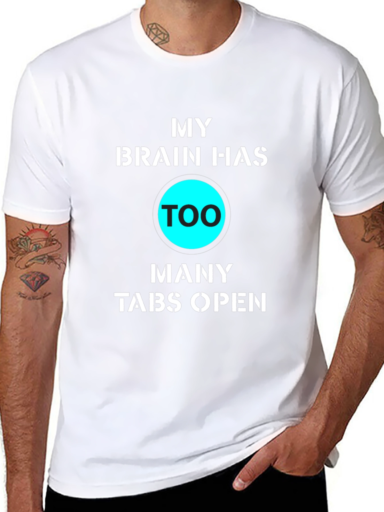 My Brain Has Too Many Tabs Open Funny T-Shirt