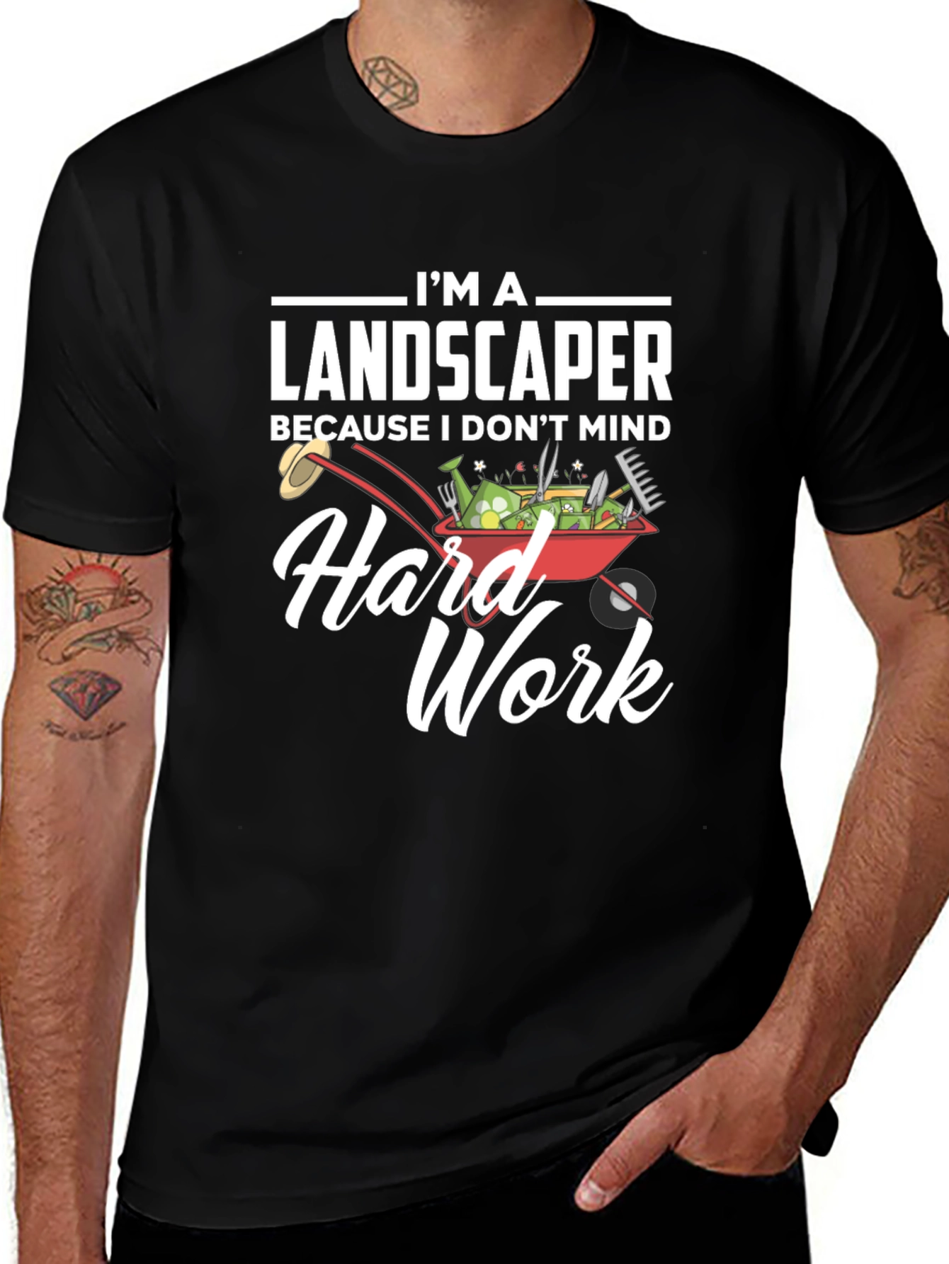 Landscaper Hard Work T-Shirt