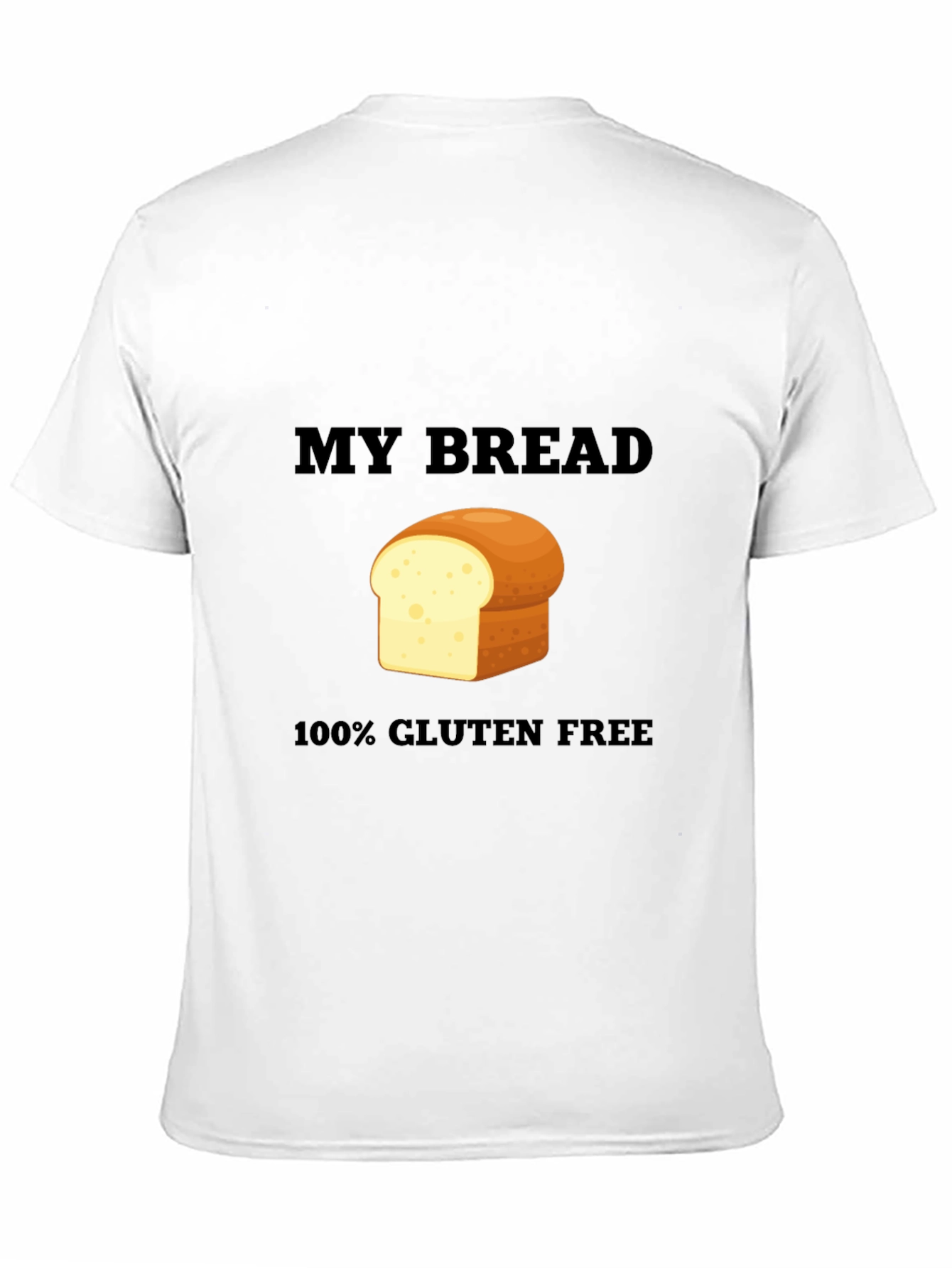 Gluten-Free Bread T-Shirt -  Novelty Graphic Tee